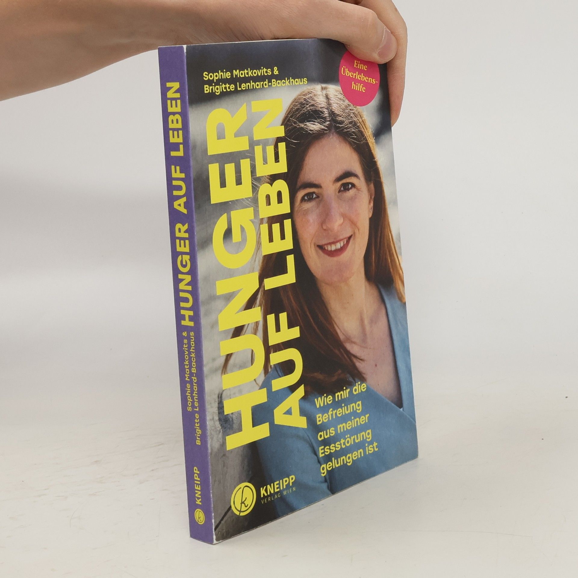 Sophie Matkovits Hunger auf Leben