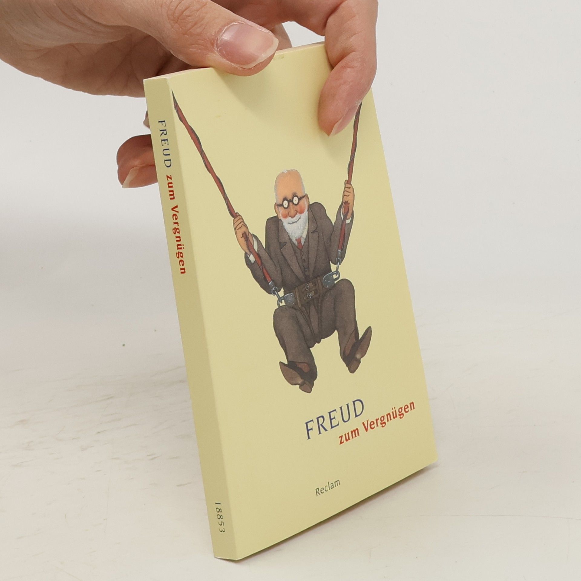 Sigmund Freud Freud zum Vergnügen