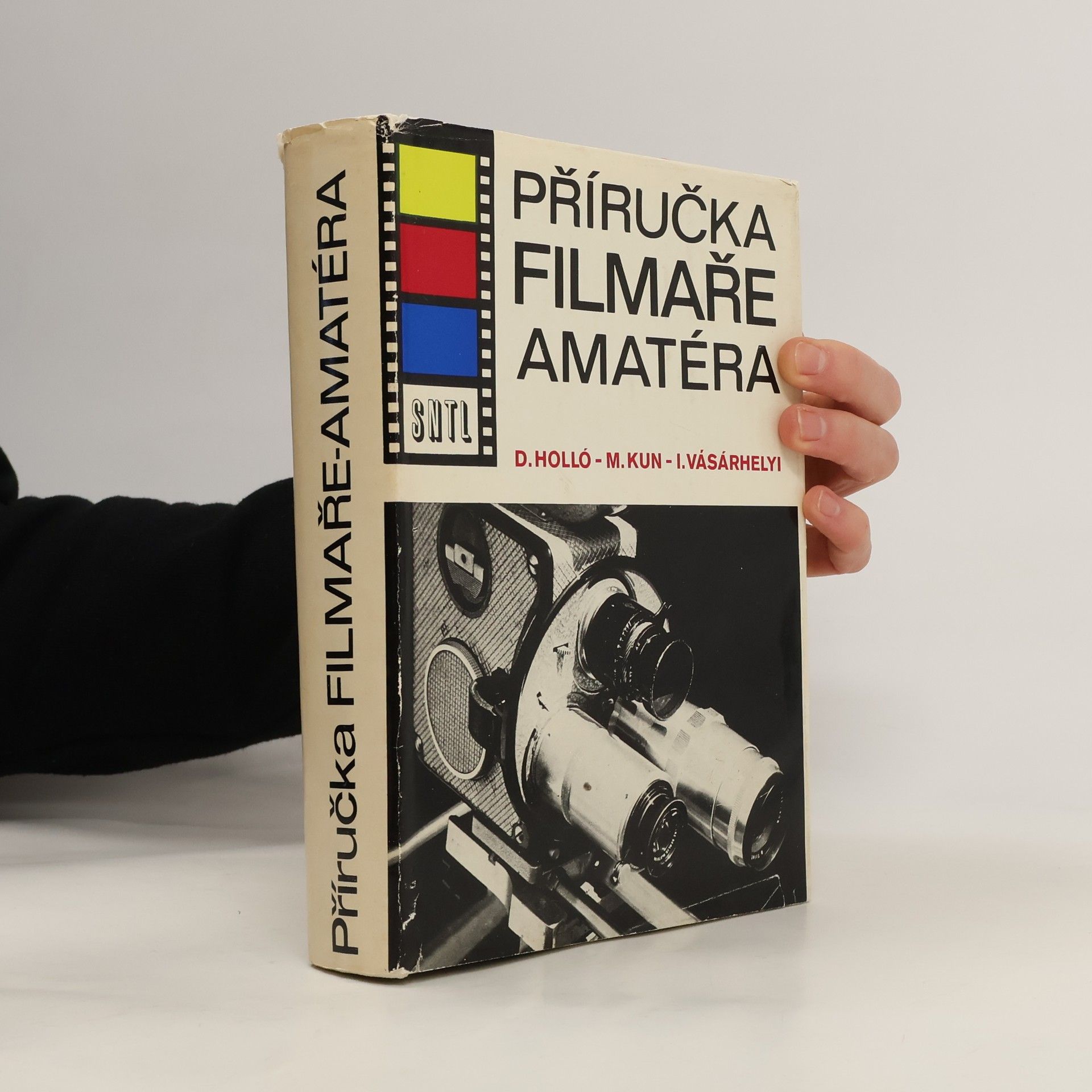 Dénes Holló Příručka filmaře amatéra