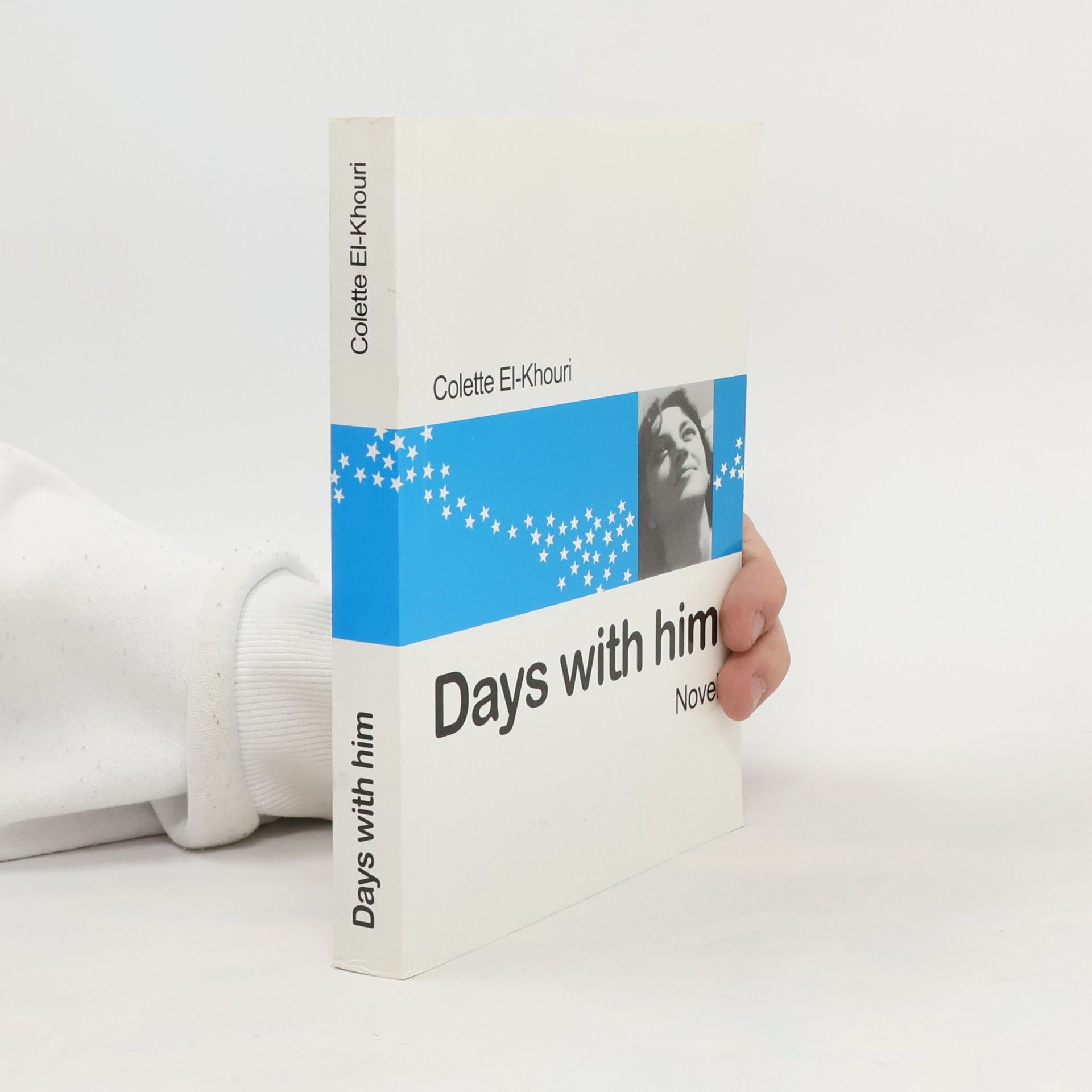 Colette El - Khouri Days with him