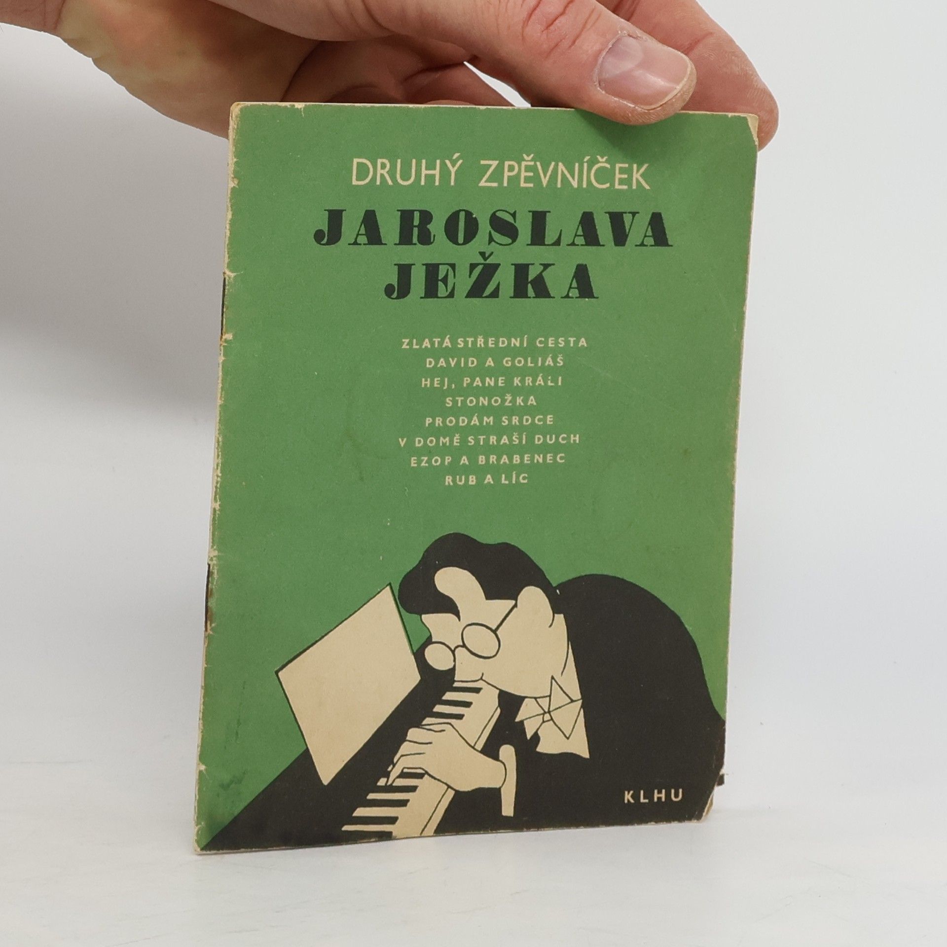 kolektiv Druhý zpěvníček Jaroslava Ježka
