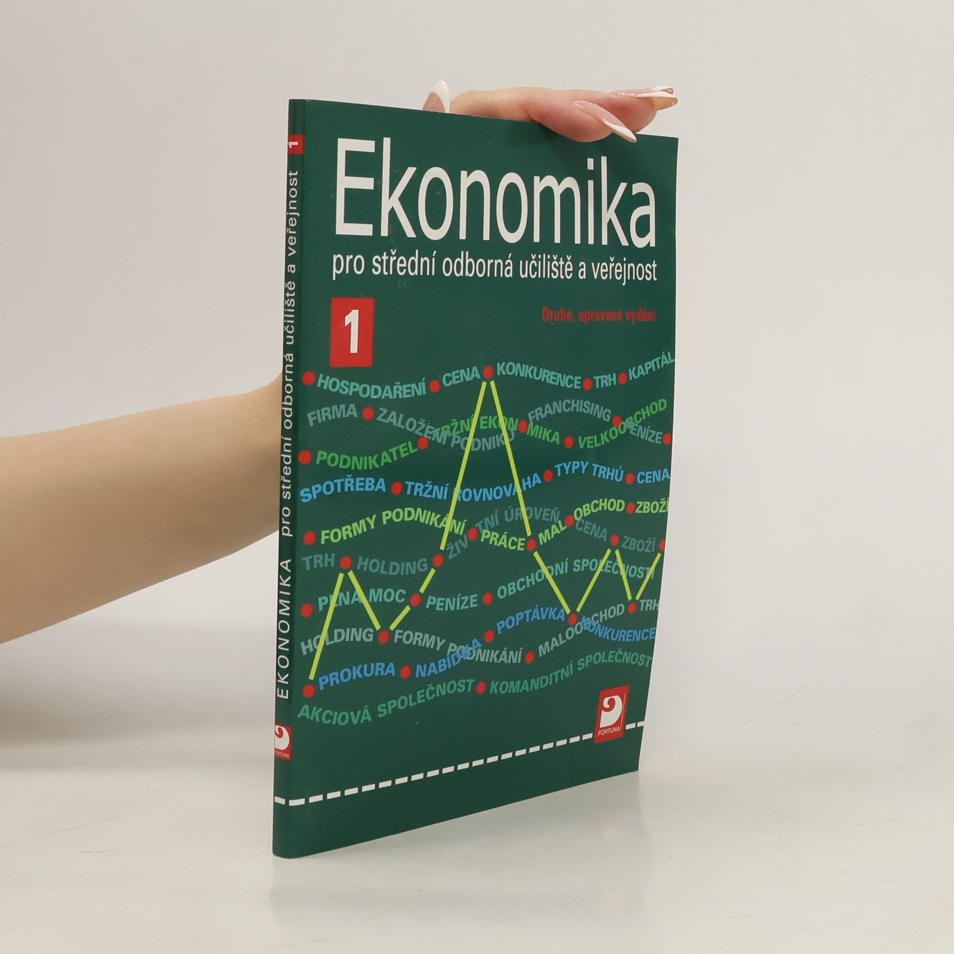 Lydia Čistá Ekonomika pro střední a odborná učiliště a veřejnost 1.