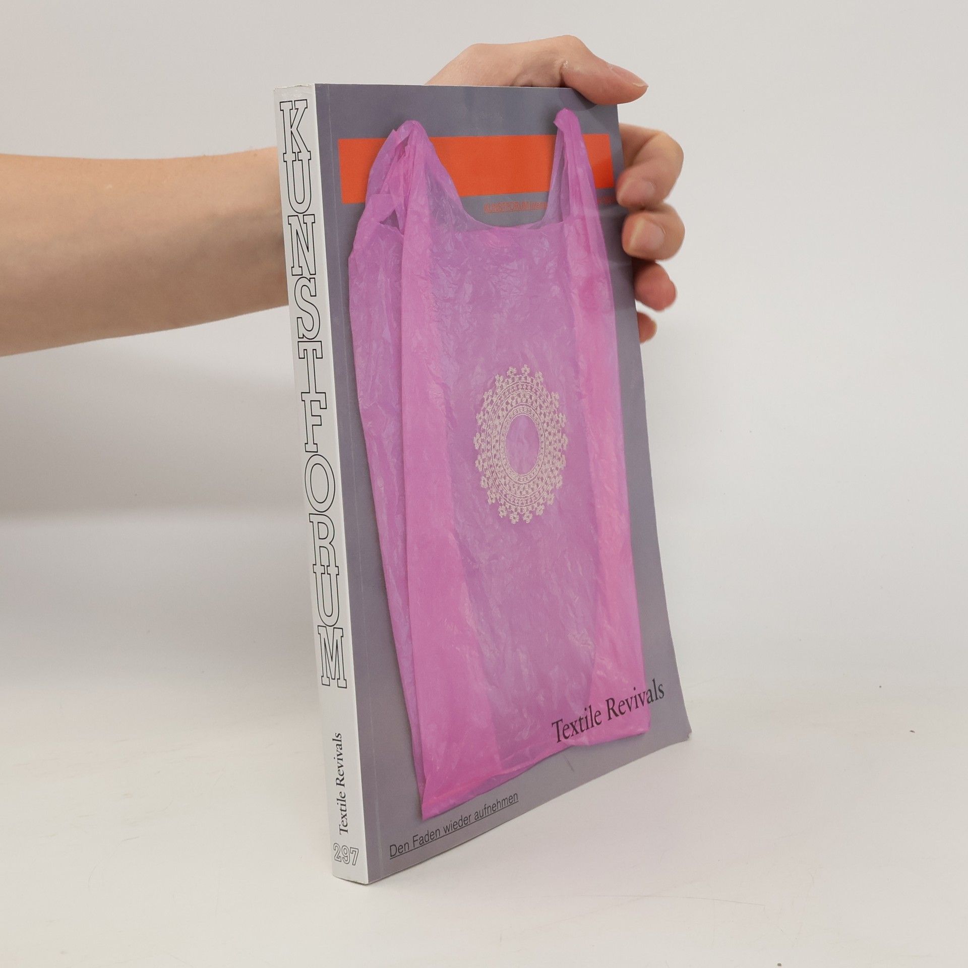 Collectif d'auteurs Kunstforum. Textile Revivals