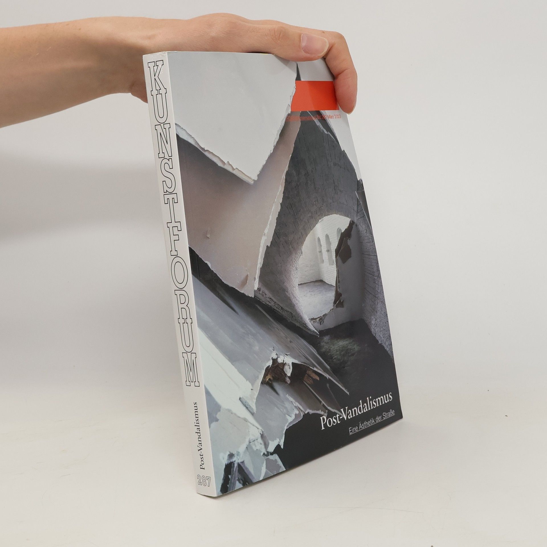 Kolektiv autorů Kunstforum. 287 Post-Vandalismus