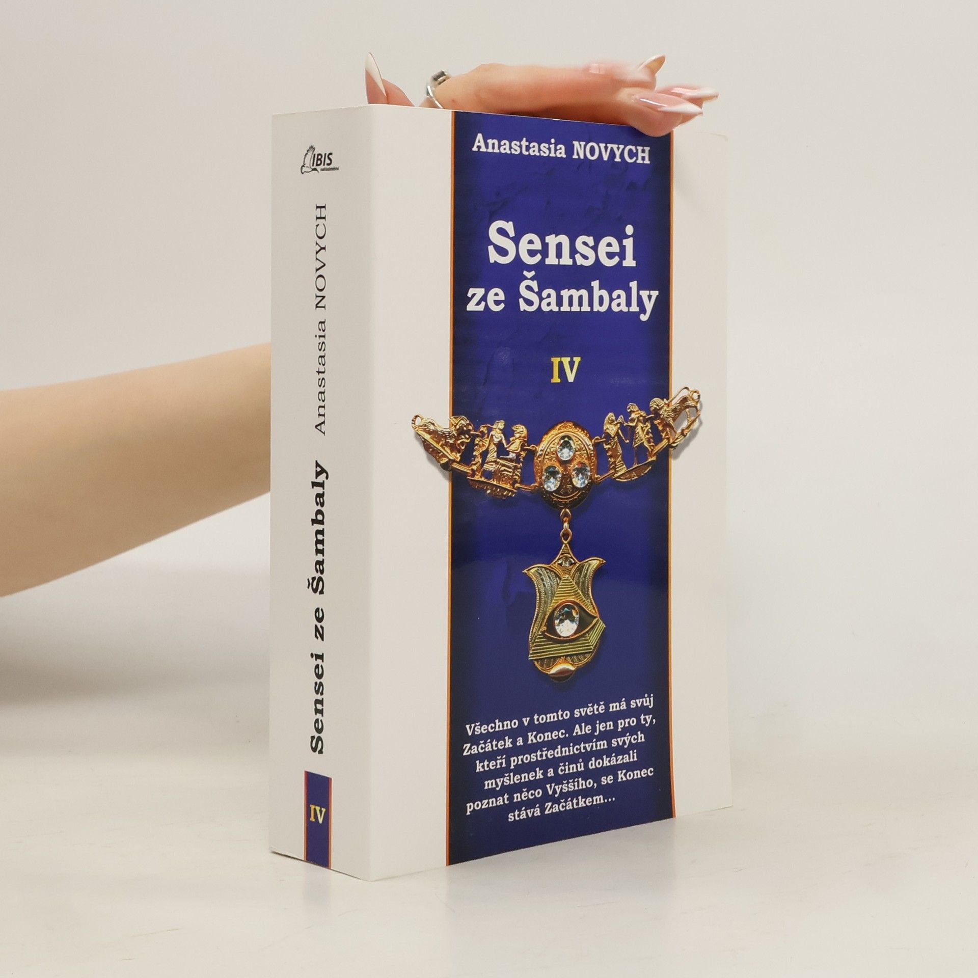 Anastasia Novych Sensei ze Šambaly. Kniha IV