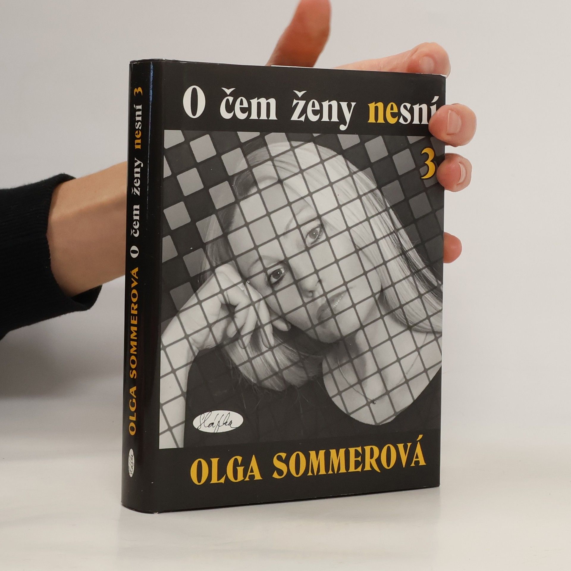 Olga Sommerová O čem ženy nesní 3