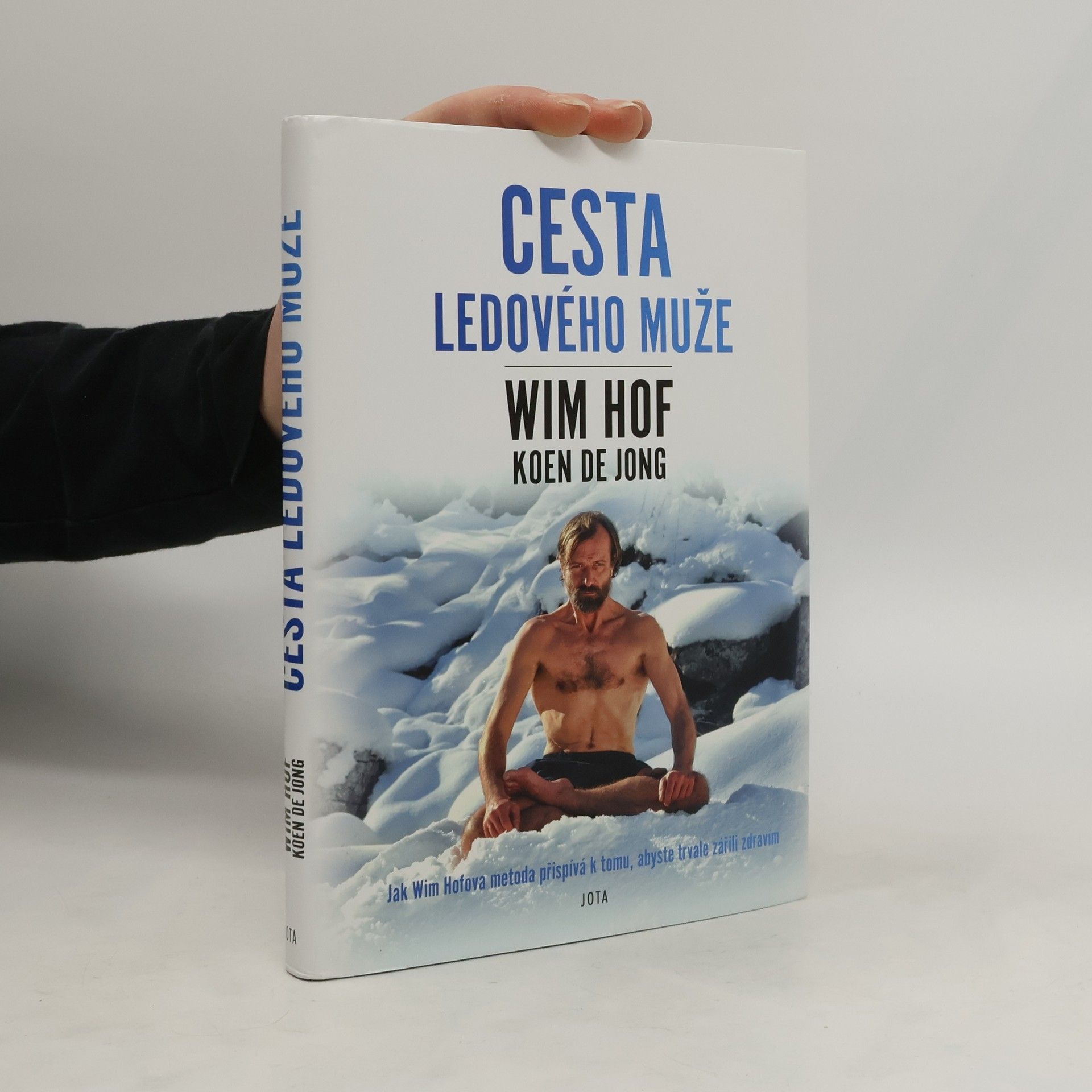 Wim Hof Wim Hof. Cesta ledového muže