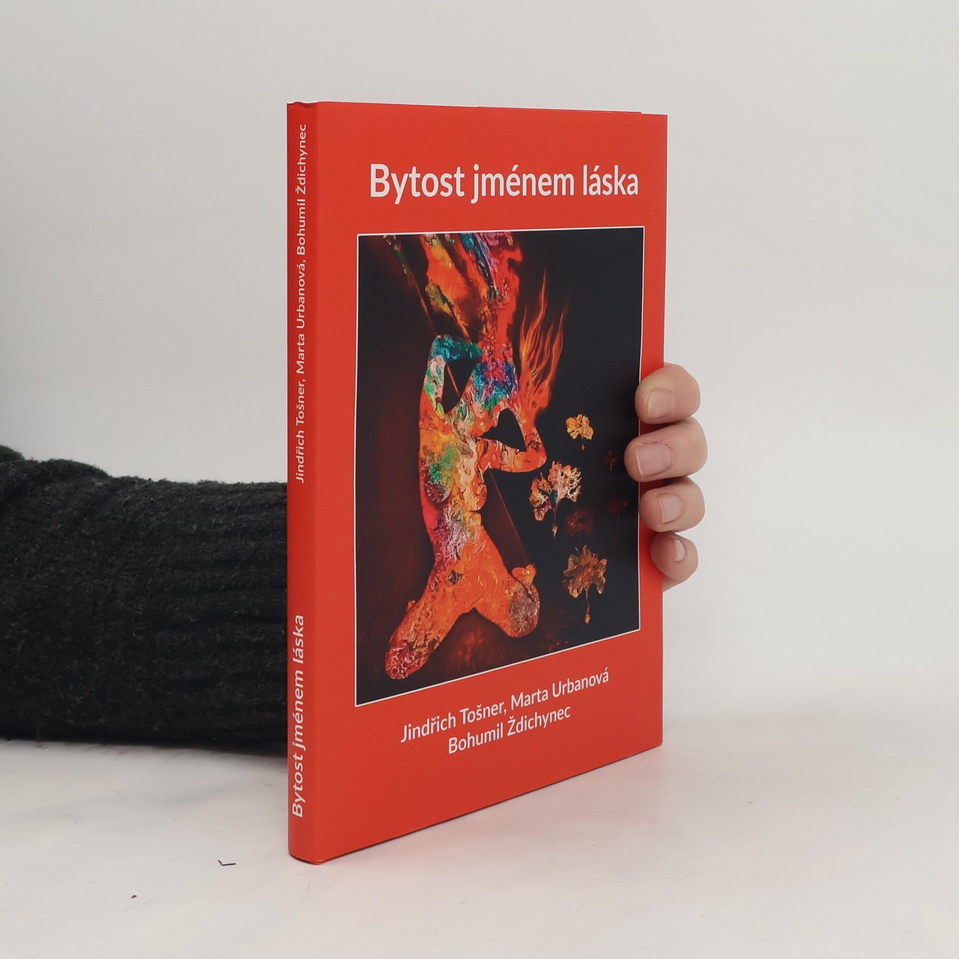 Jindřich Tošner Bytost jménem Láska