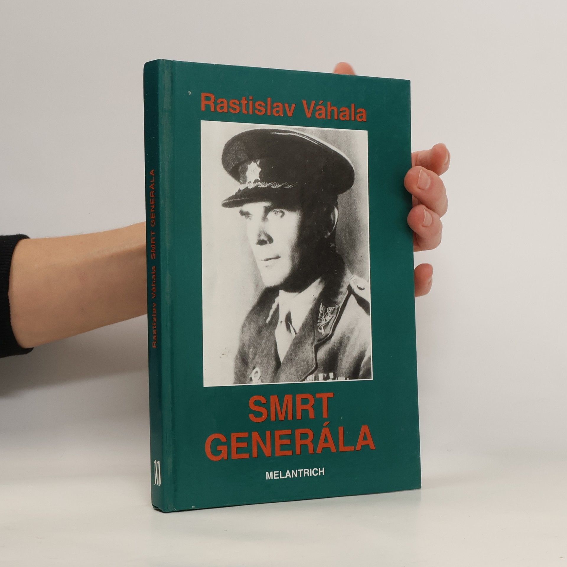 Rastislav Váhala Smrt generála
