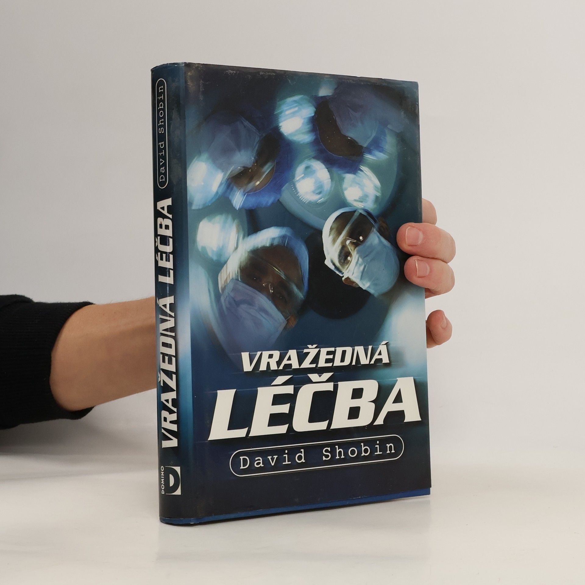 David Shobin Vražedná léčba