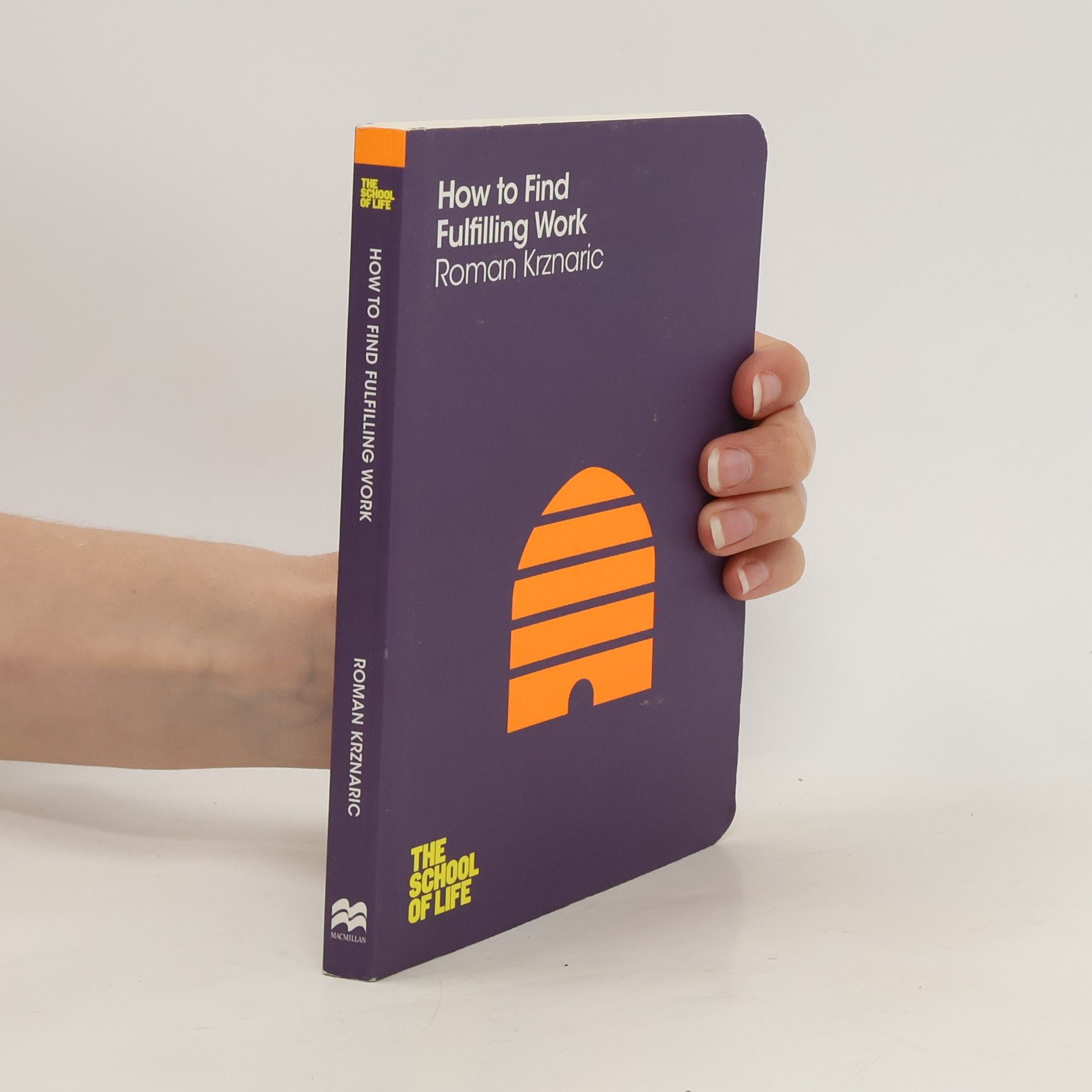 Roman Krznaric How to Find Fulfilling Work