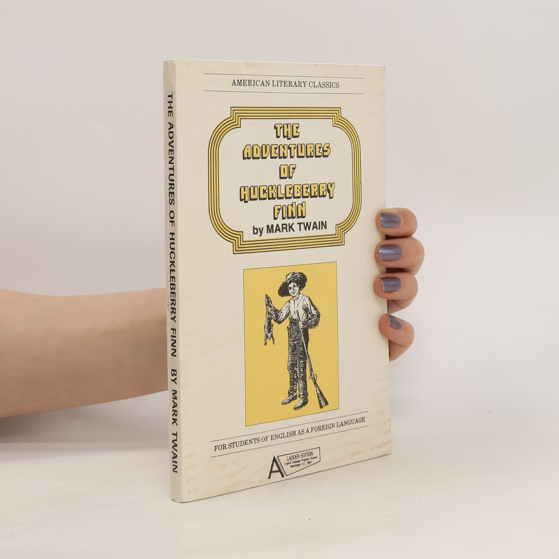 Mark Twain The Adventures of Huckleberry Finn