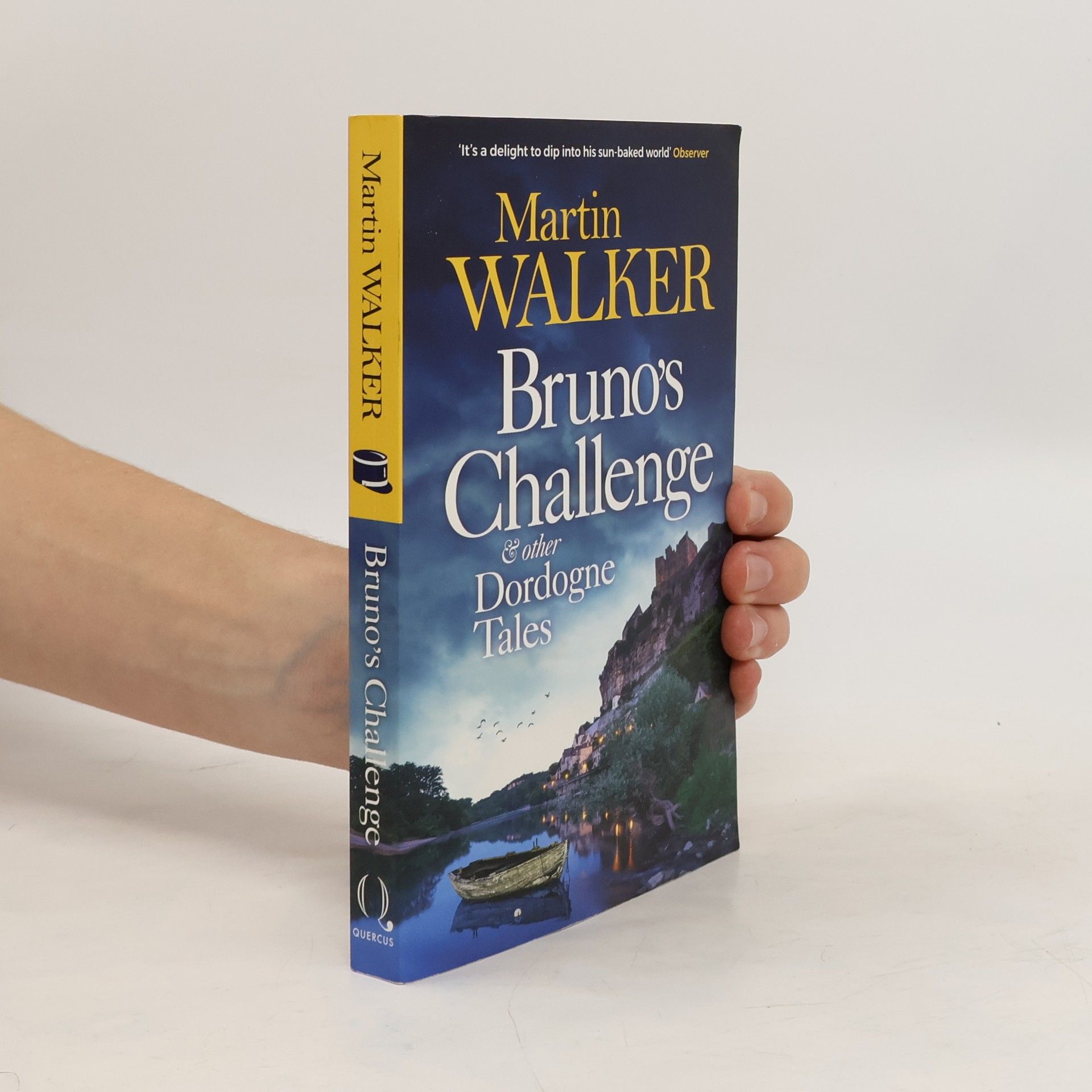 Martin Walker Bruno's Challenge & Other Dordogne Tales