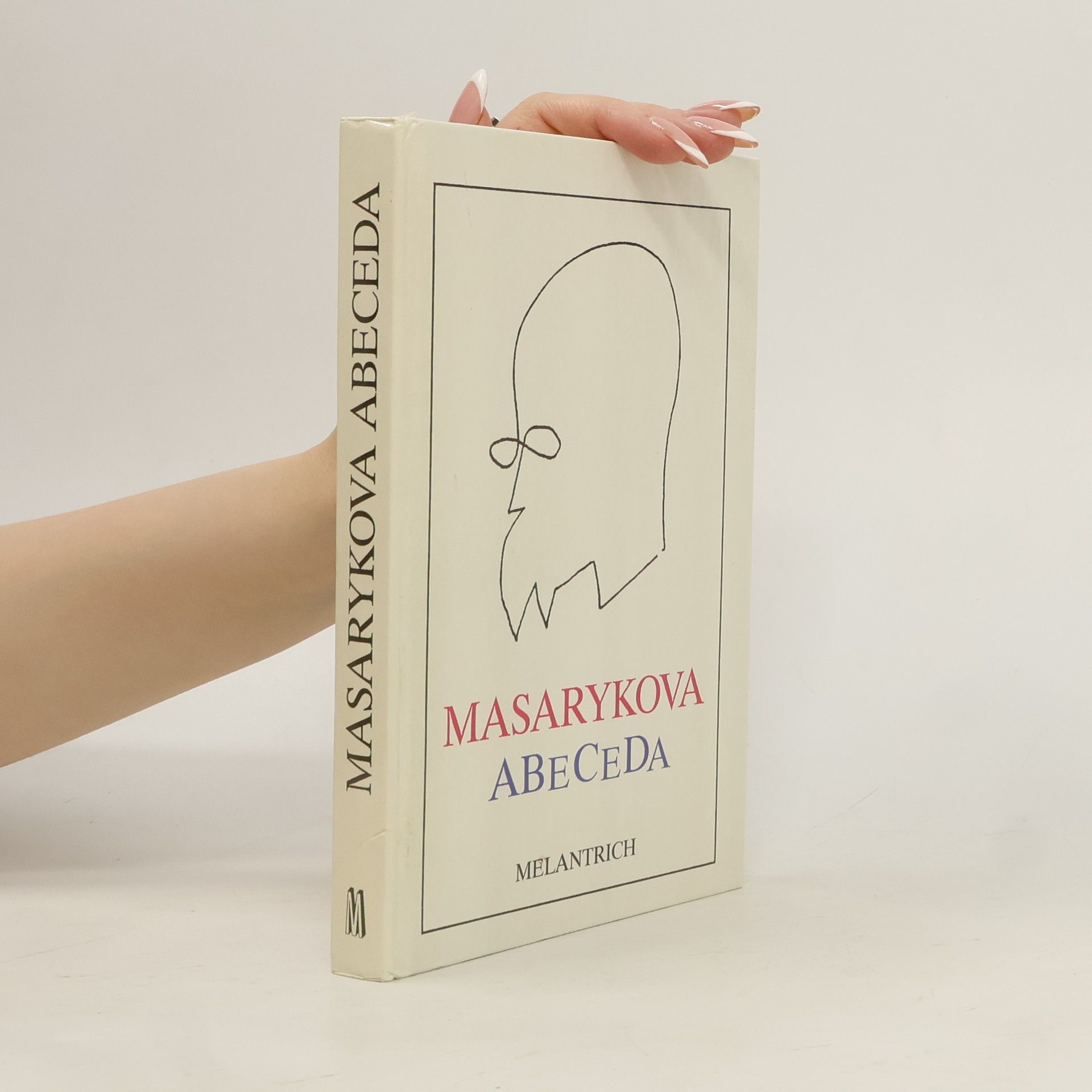 Tomáš Garrigue Masaryk Masarykova abeceda