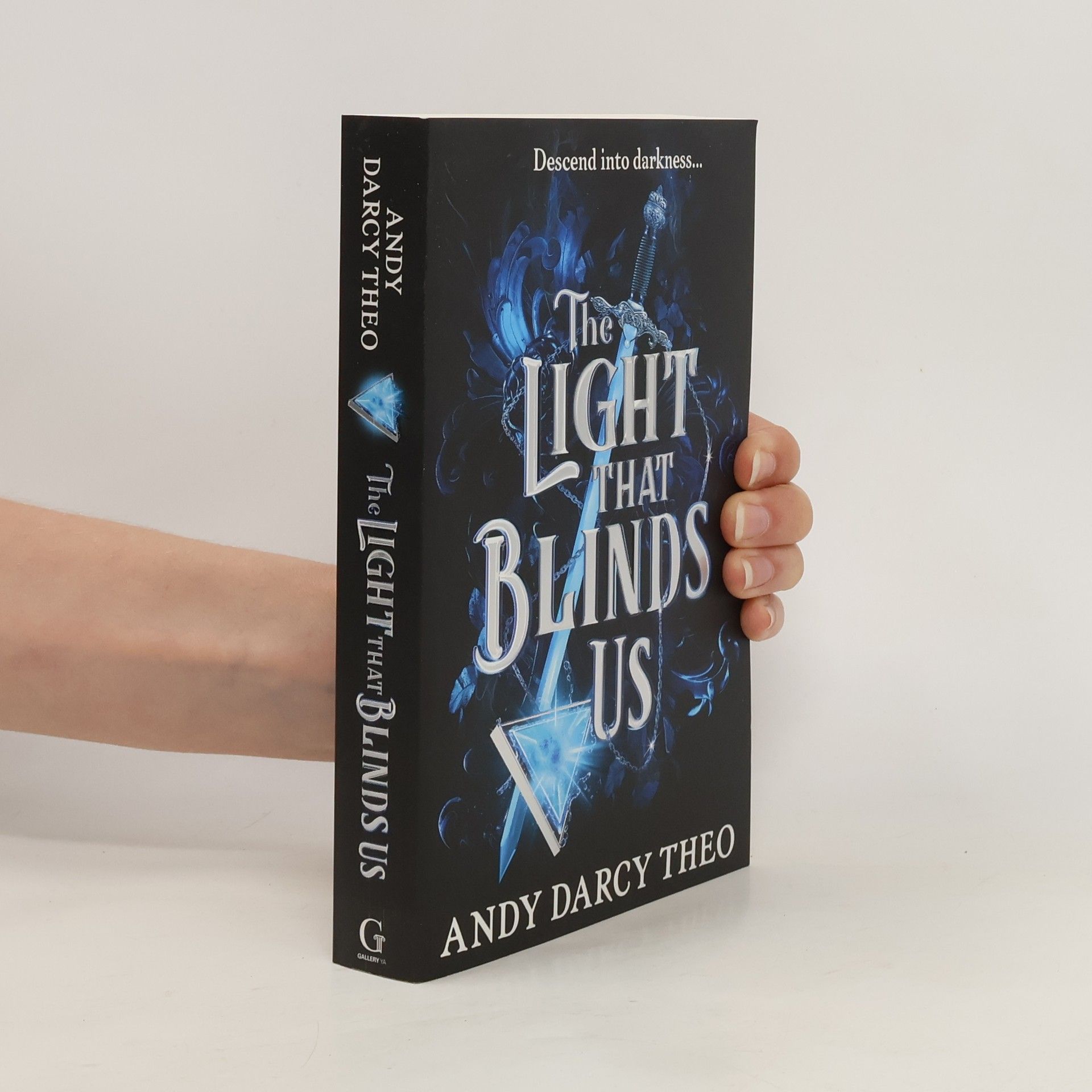 Theo Andy Darcy The Light That Blinds Us