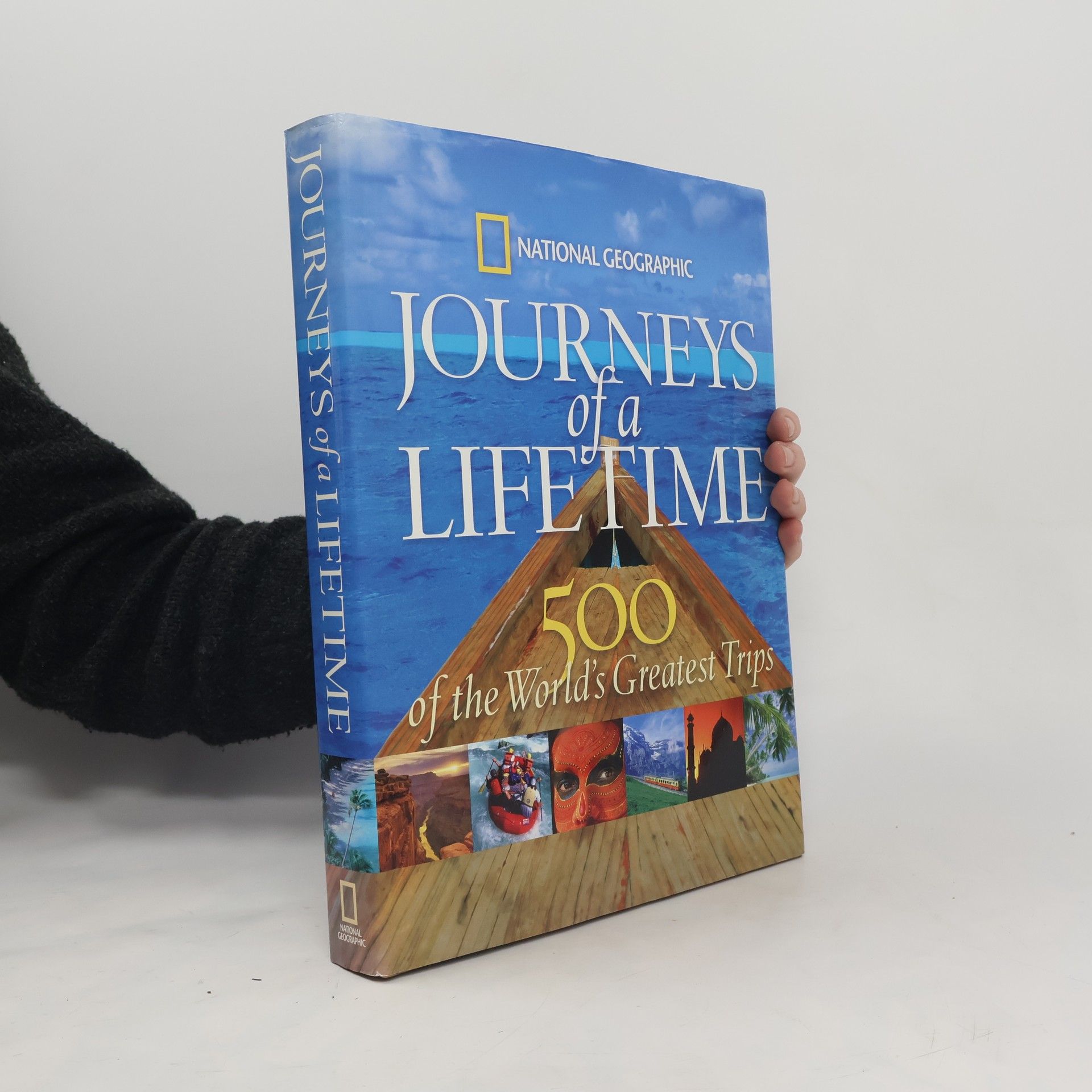 National Geographic Society (U.S.) Journeys of a Lifetime