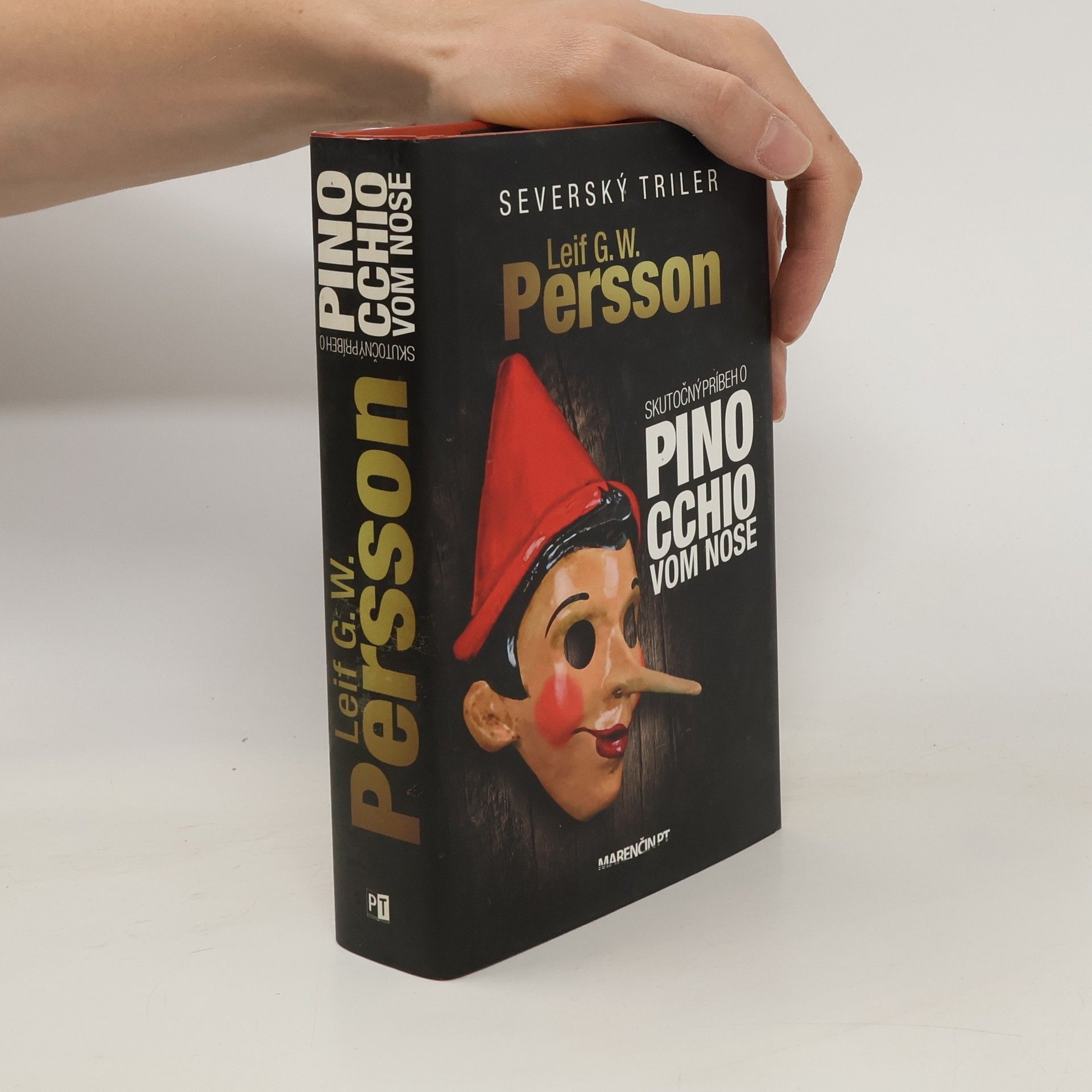 Leif G. W. Persson Skutočný príbeh o Pinocchiovom nose