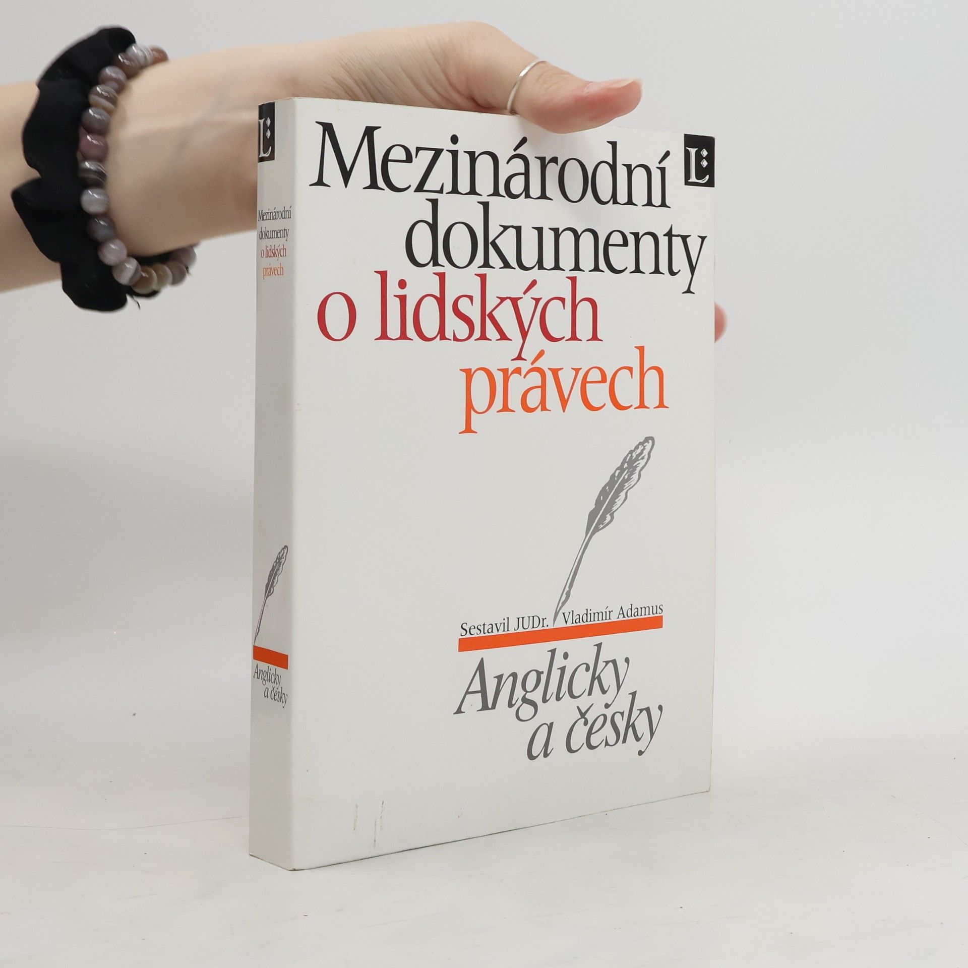 Vladimír Adamus Mezinárodní dokumenty o lidských právech - anglicky a česky