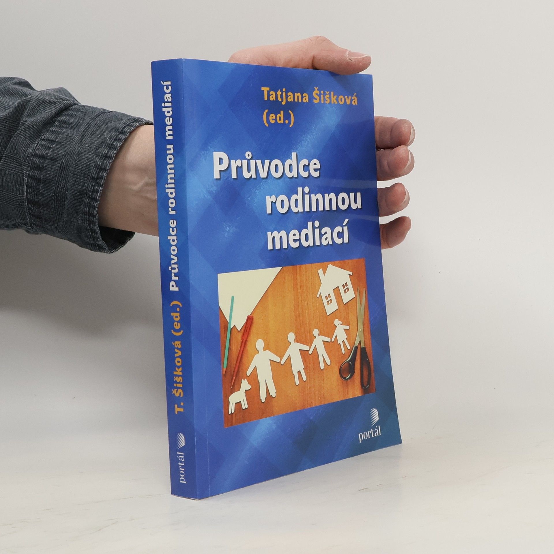 Tatjana Šišková Průvodce rodinnou mediací