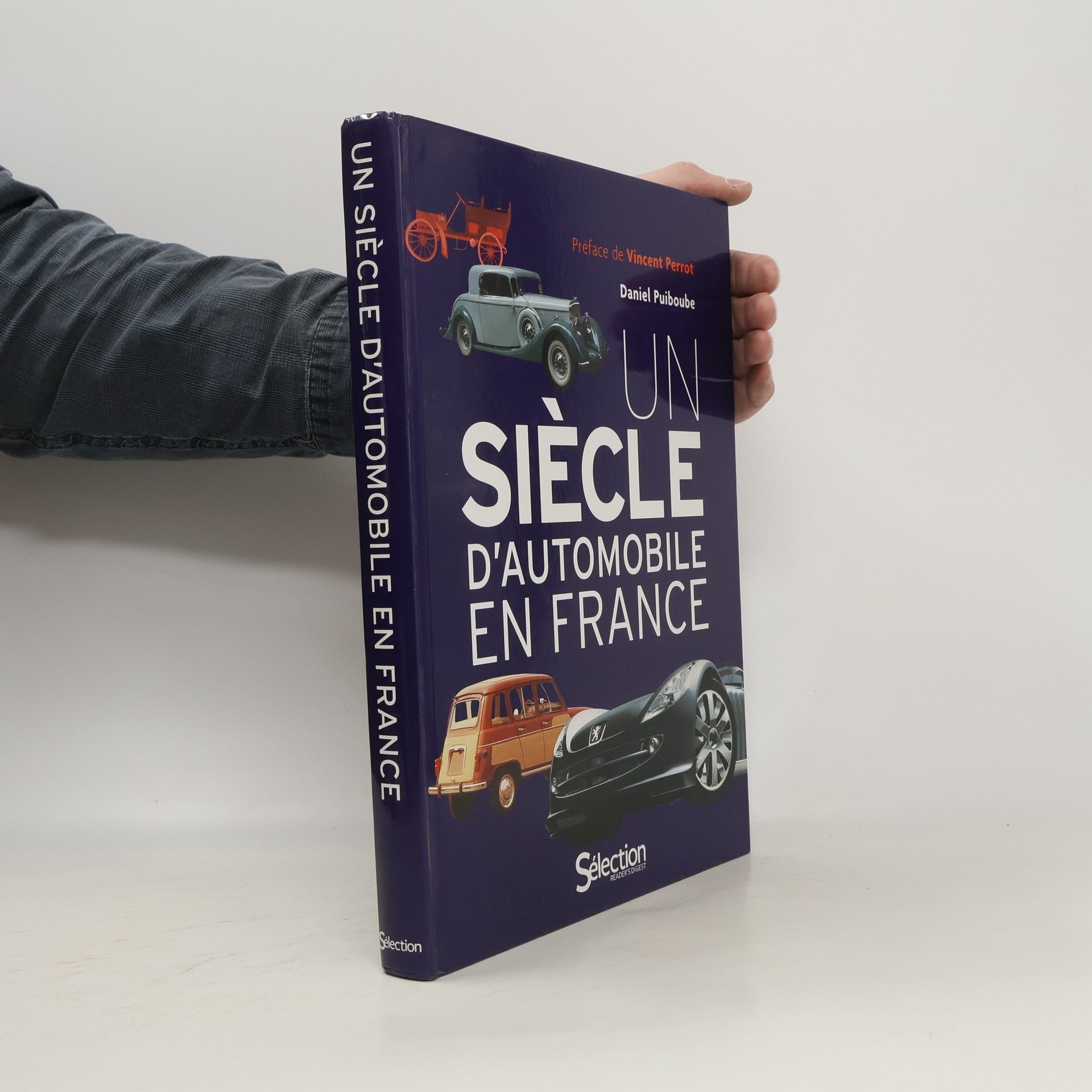 Daniel Puiboube Un siècle d'automobile en France
