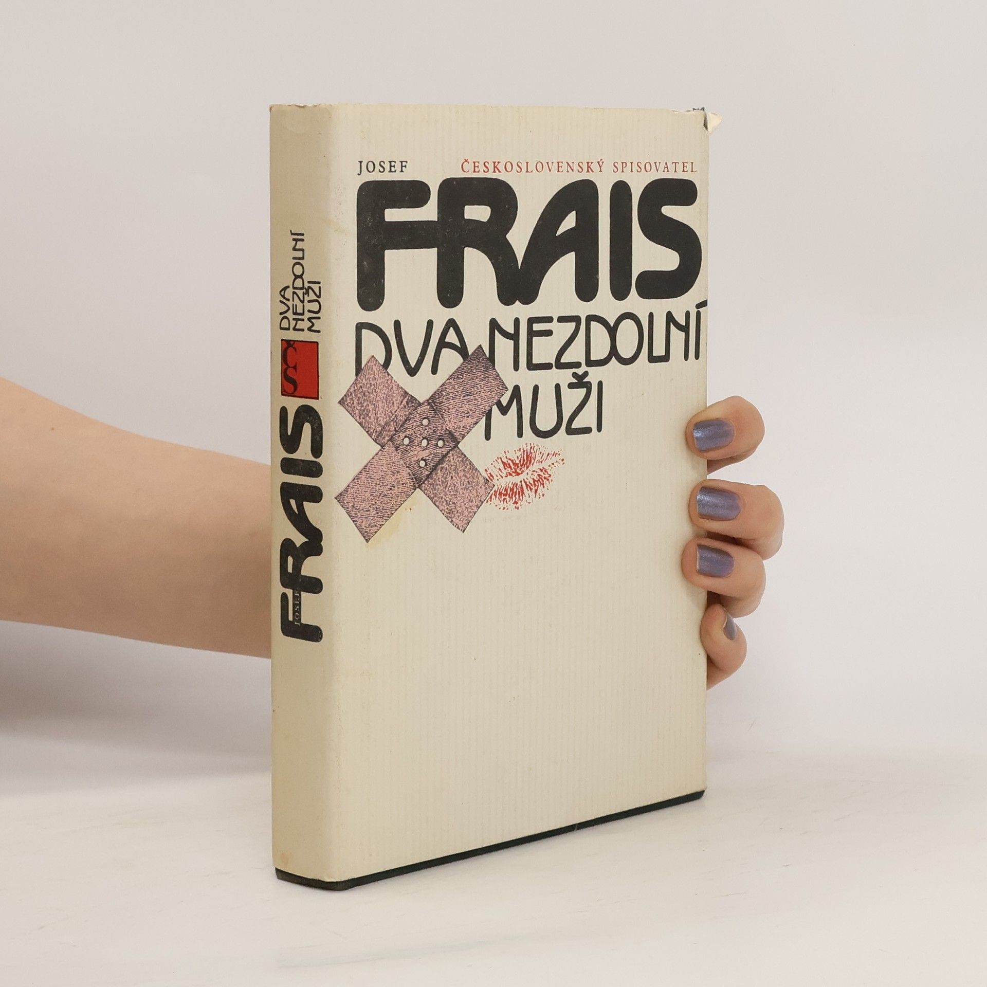 Josef Frais Dva nezdolní muži