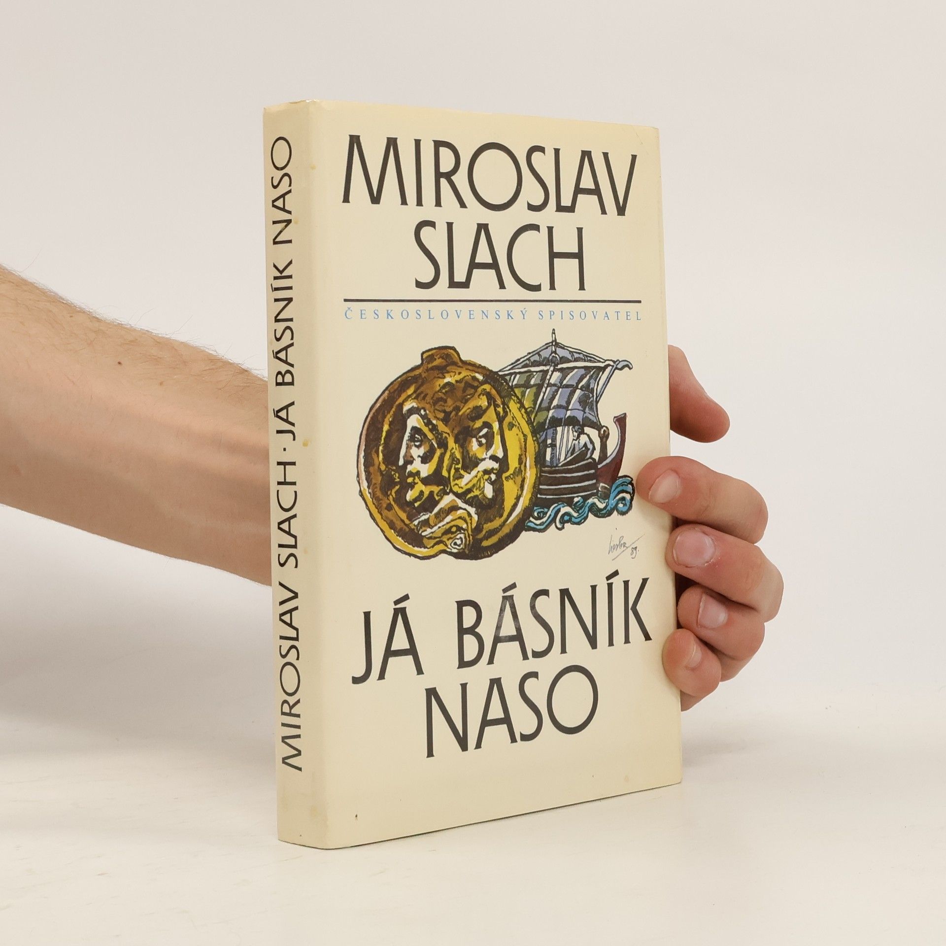 Miroslav Slach Já básník Naso (il. J. Liesler)