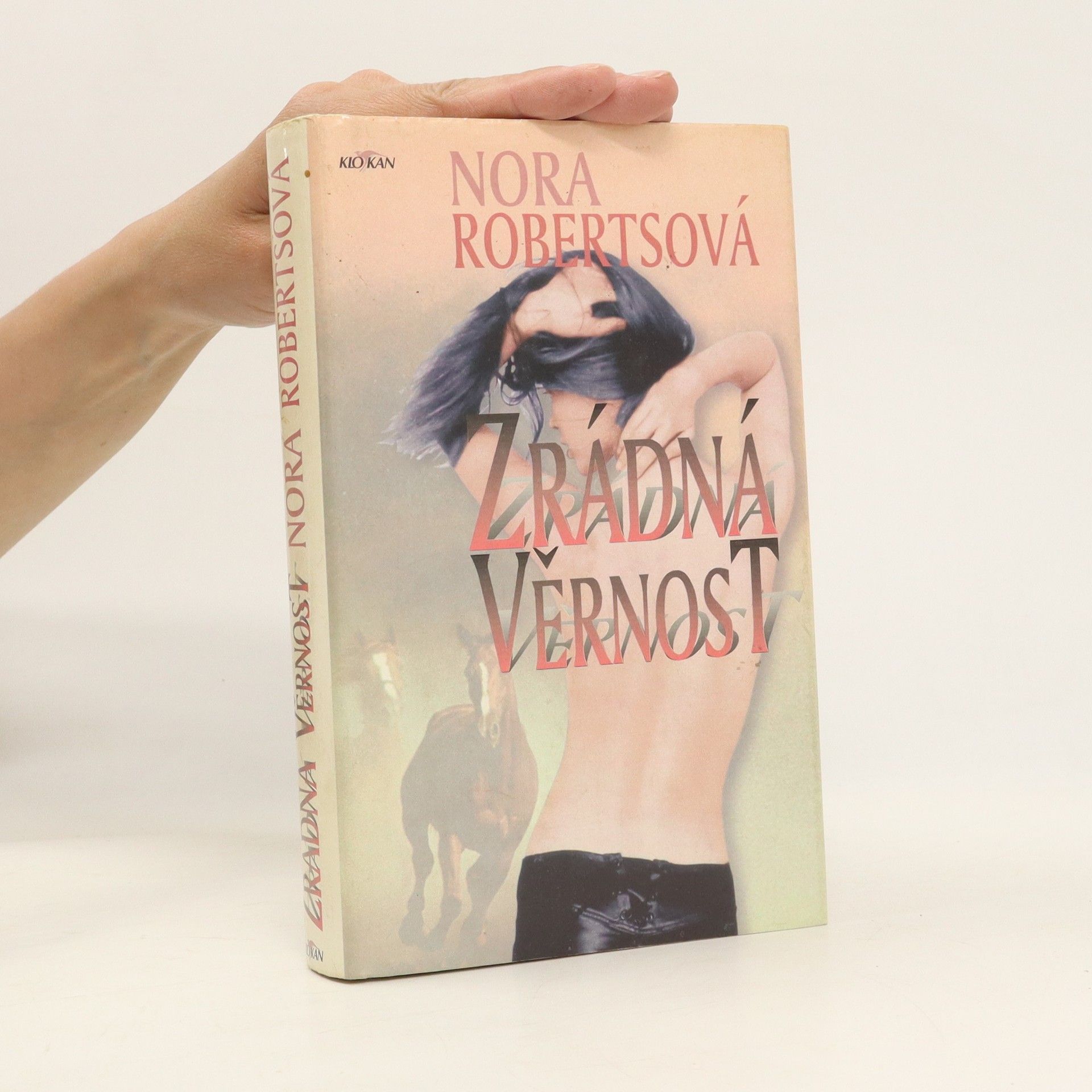 Nora Roberts Zrádná věrnost