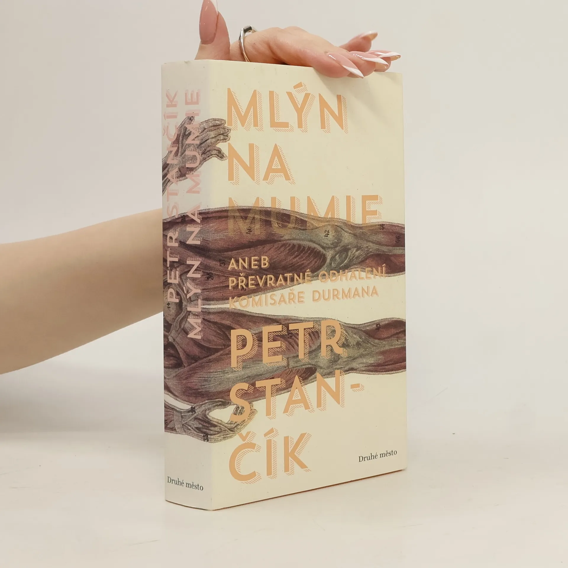 Mlýn na mumie | Kniha | Petr Stančík | CS