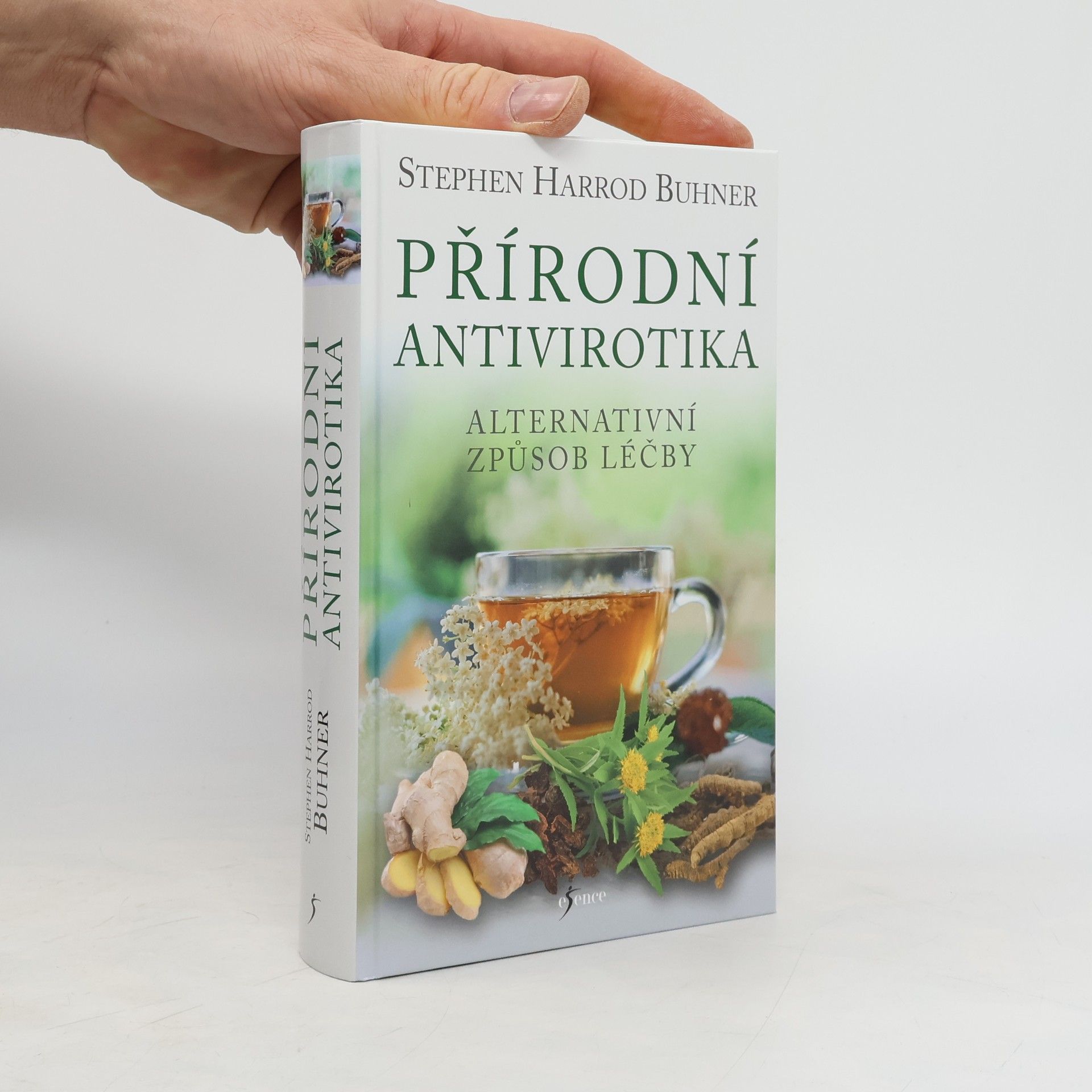 Stephen Harrod Buhner Přírodní antivirotika. Alternativní způsob léčby