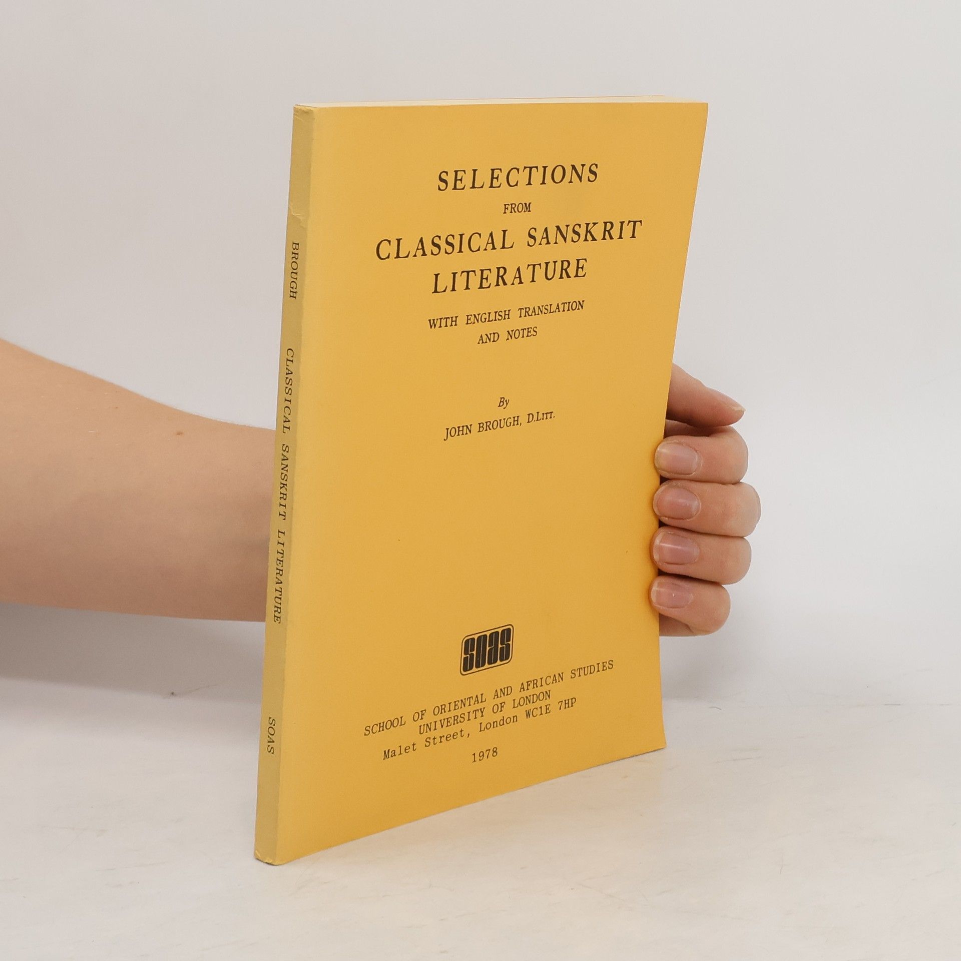 John Cargill Brough Selections from Classical Sanskrit Literature