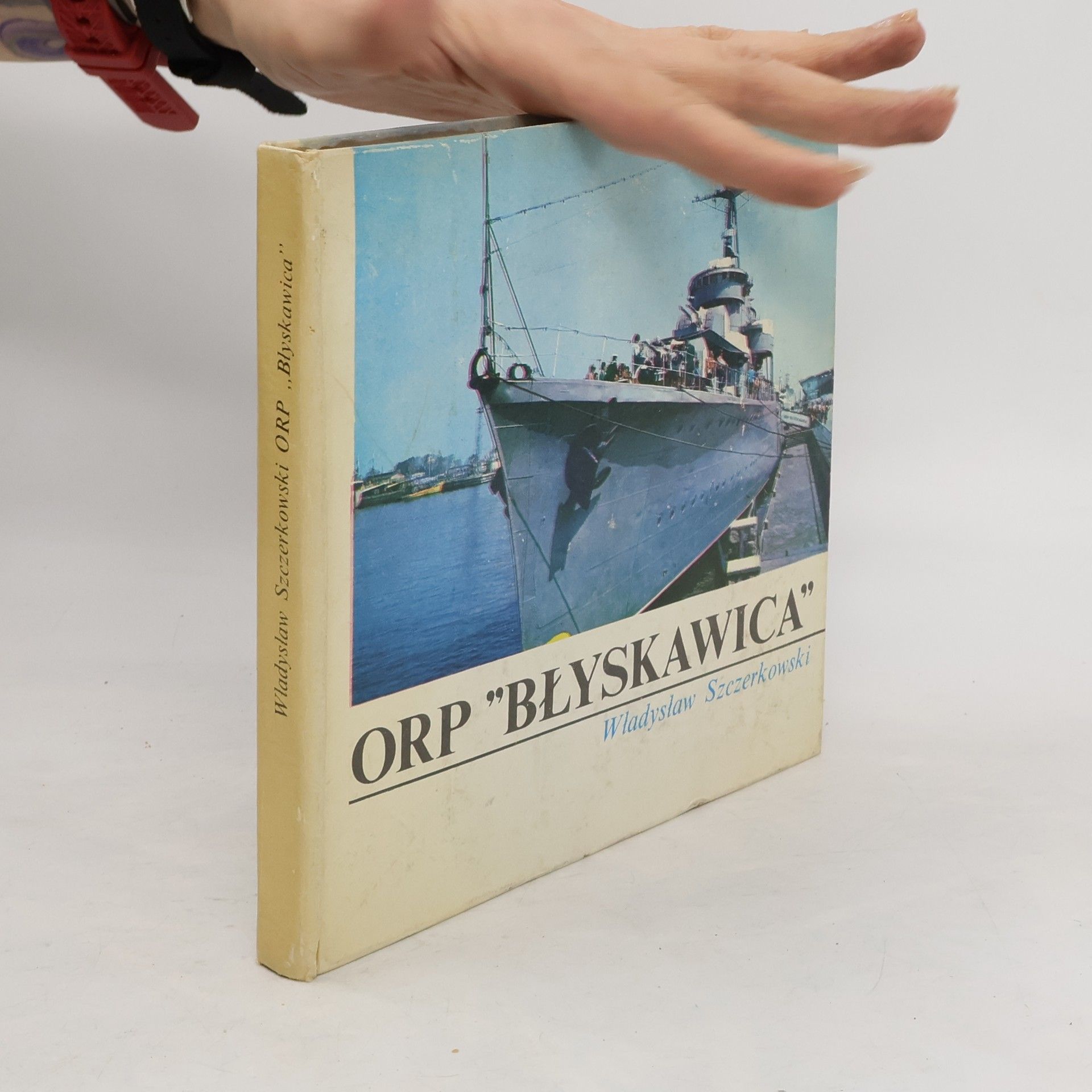 Władysław Szczerkowski ORP "Błyskawica"