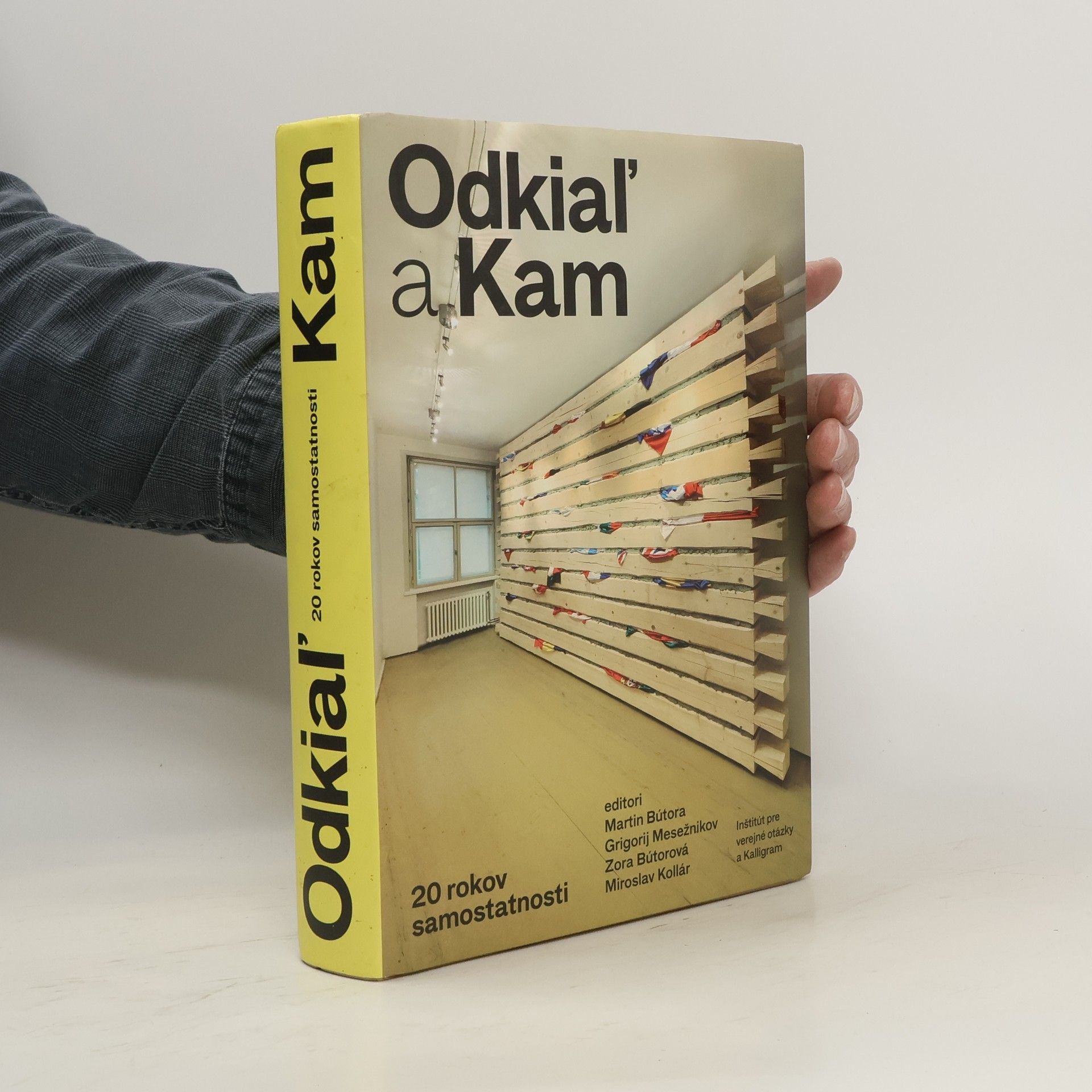 kolektiv Odkiaľ a Kam. 20 rokov samostatnosti