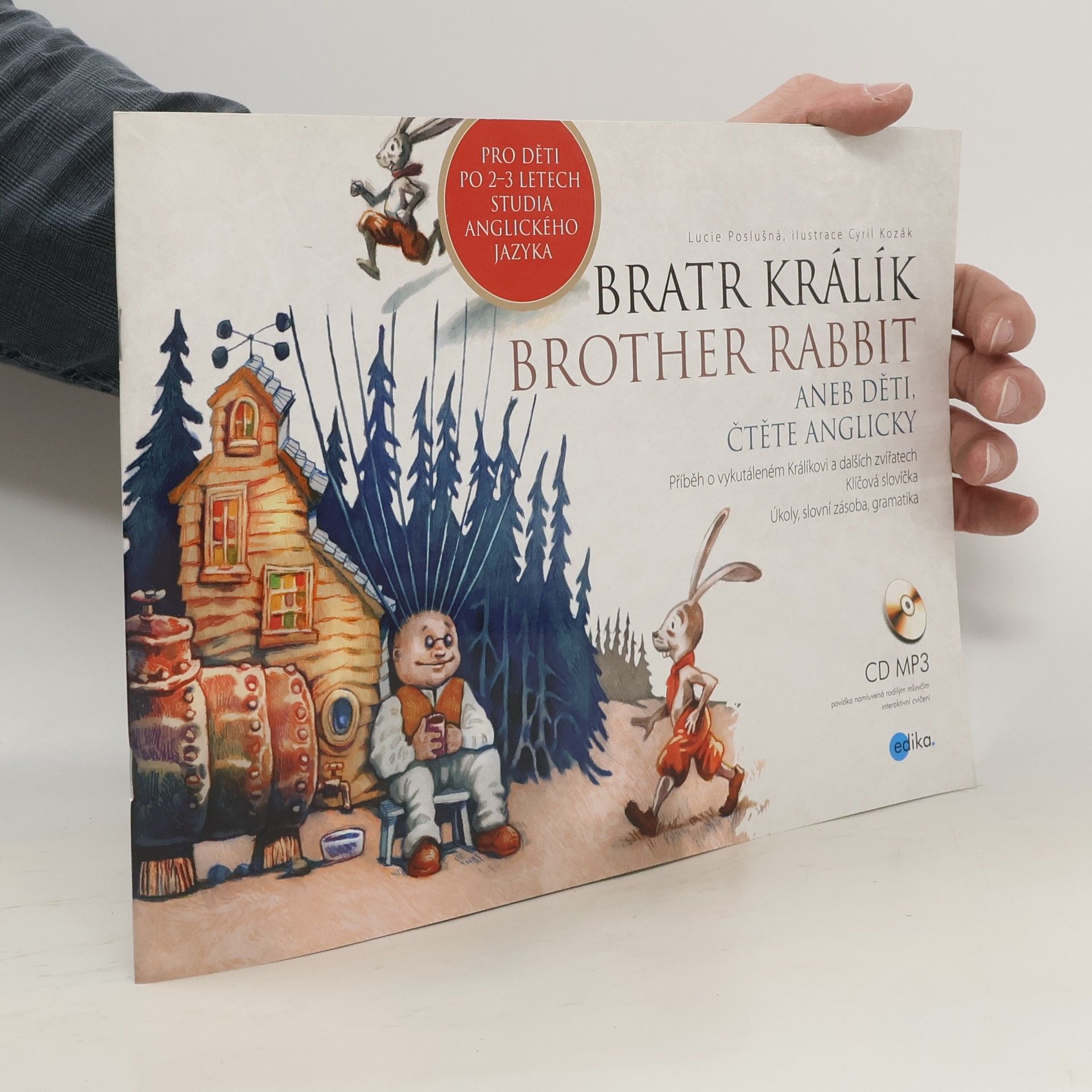 Lucie Poslušná Bratr Králík / Brother Rabbit