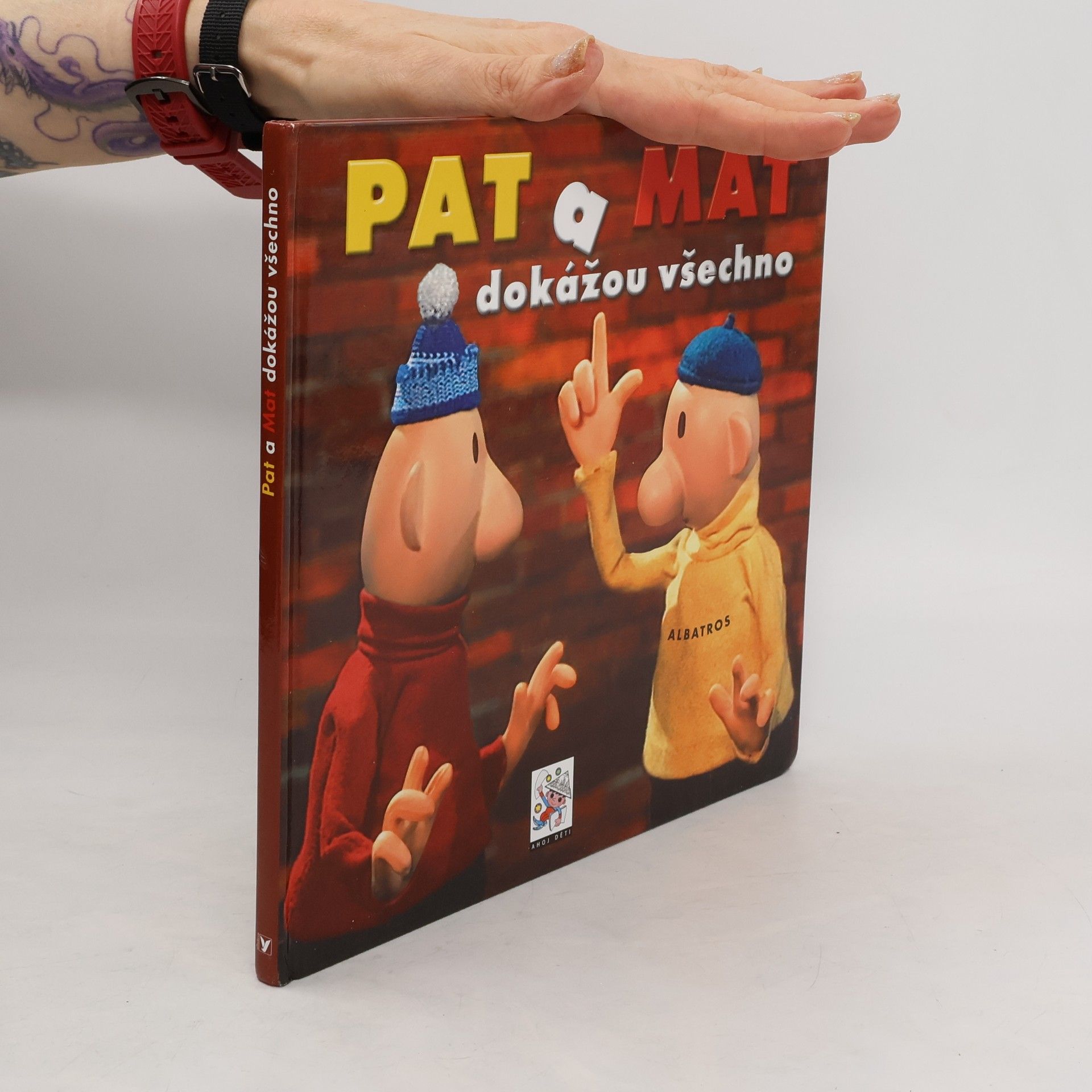 Pavel Sýkora Pat a Mat dokážou všechno