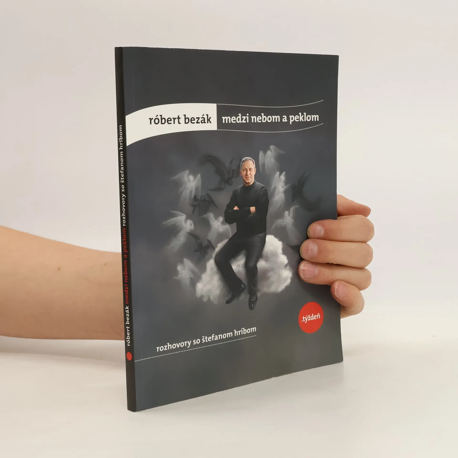 Medzi nebom a peklom. Rozhovory so Štefanom Hríbom | Book | Paperback | Róbert Bezák | SK