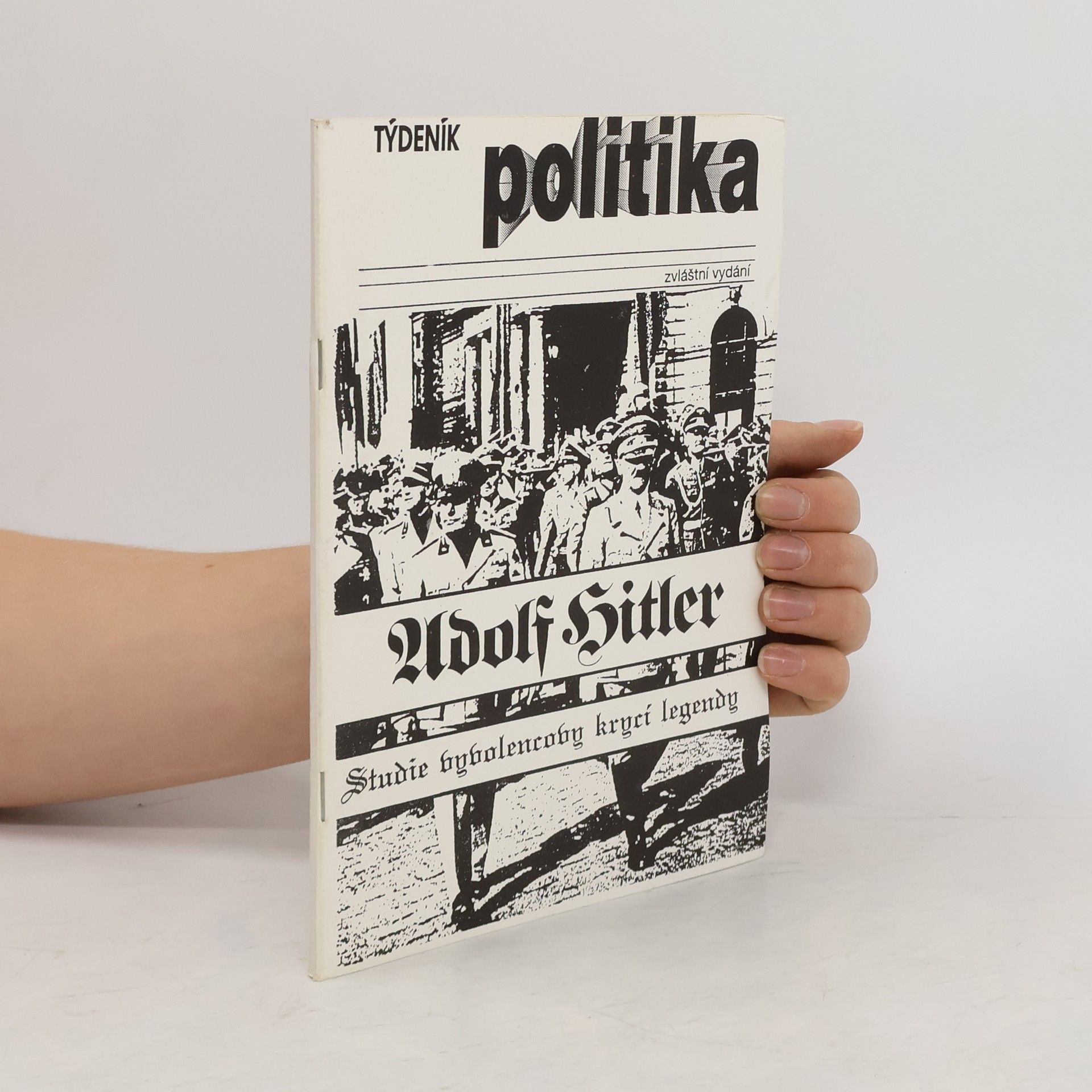 Jan Příhoda Týdeník politika - Adolf Hitler