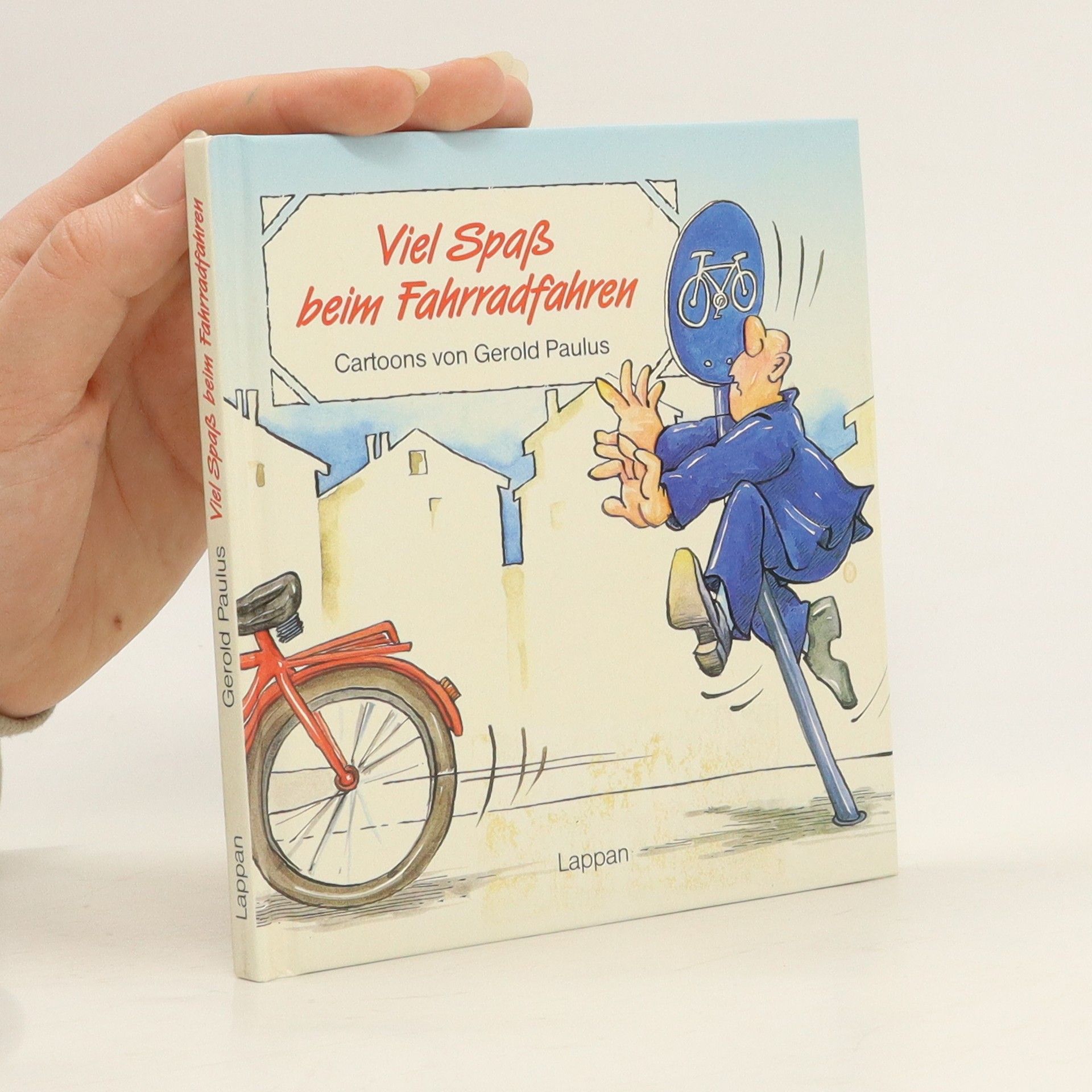 Gerold Paulus Viel Spaß beim Fahrradfahren