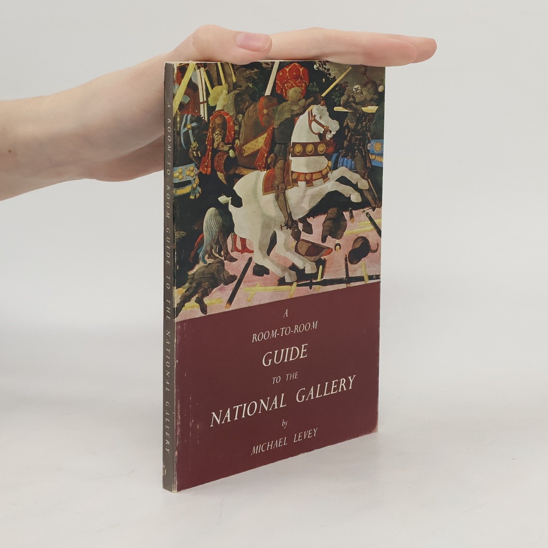 Michael Levey A Room to Room Guide to the National Gallery