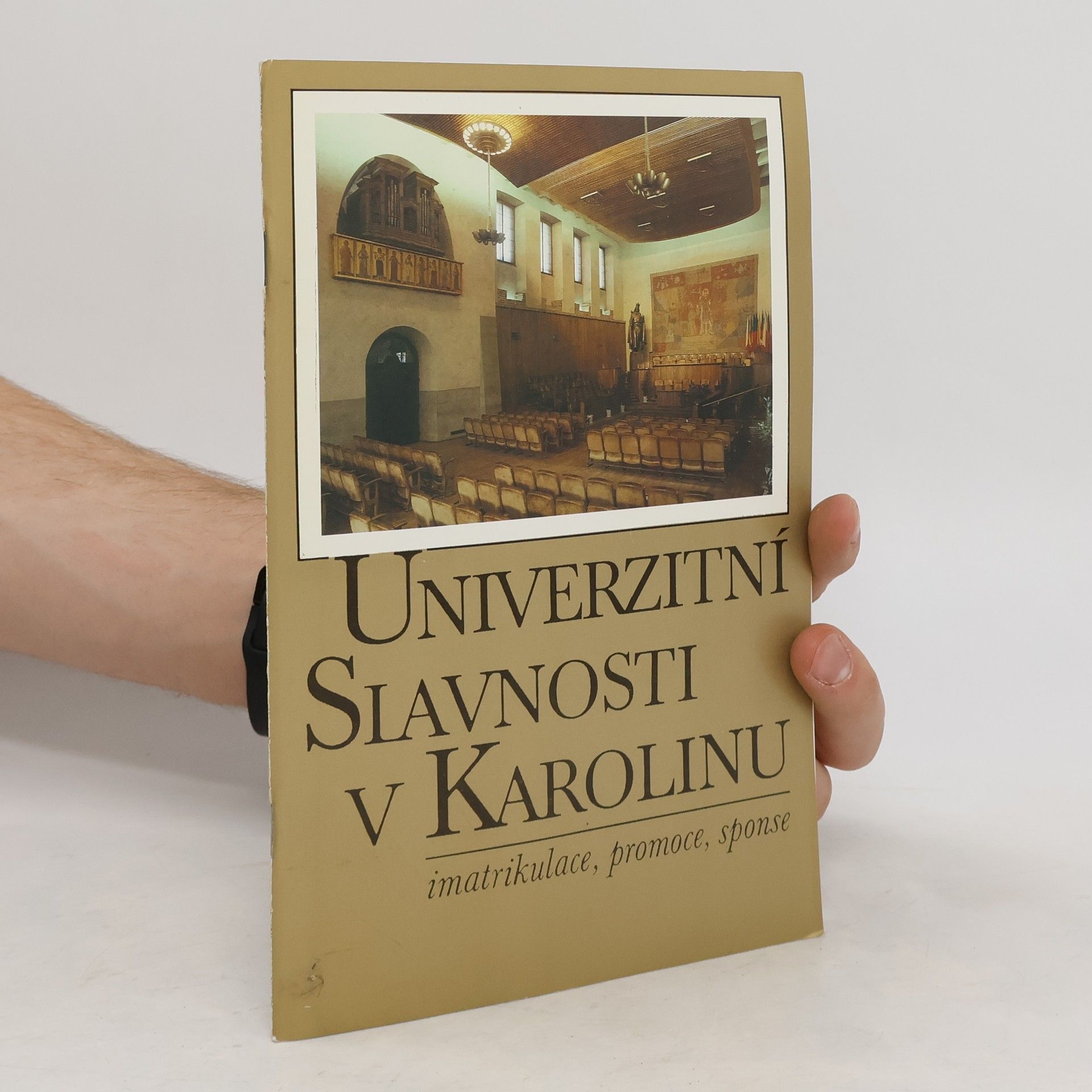 Radim Palouš Univerzitní slavnosti v Karolinu : imatrikulace, promoce, sponse