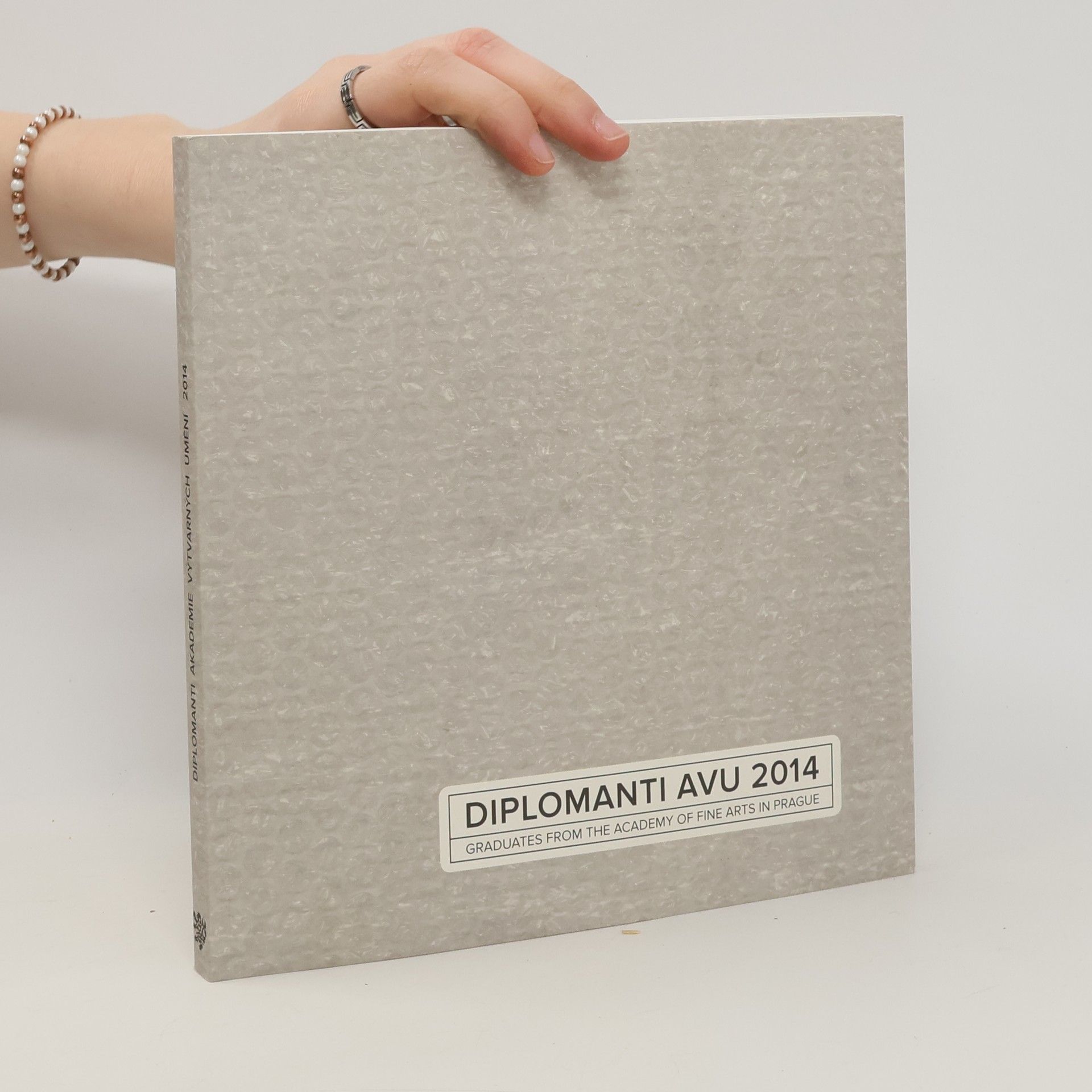 kolektiv Diplomanti AVU 2014 : Graduates from the Academy of fine arts in Prague