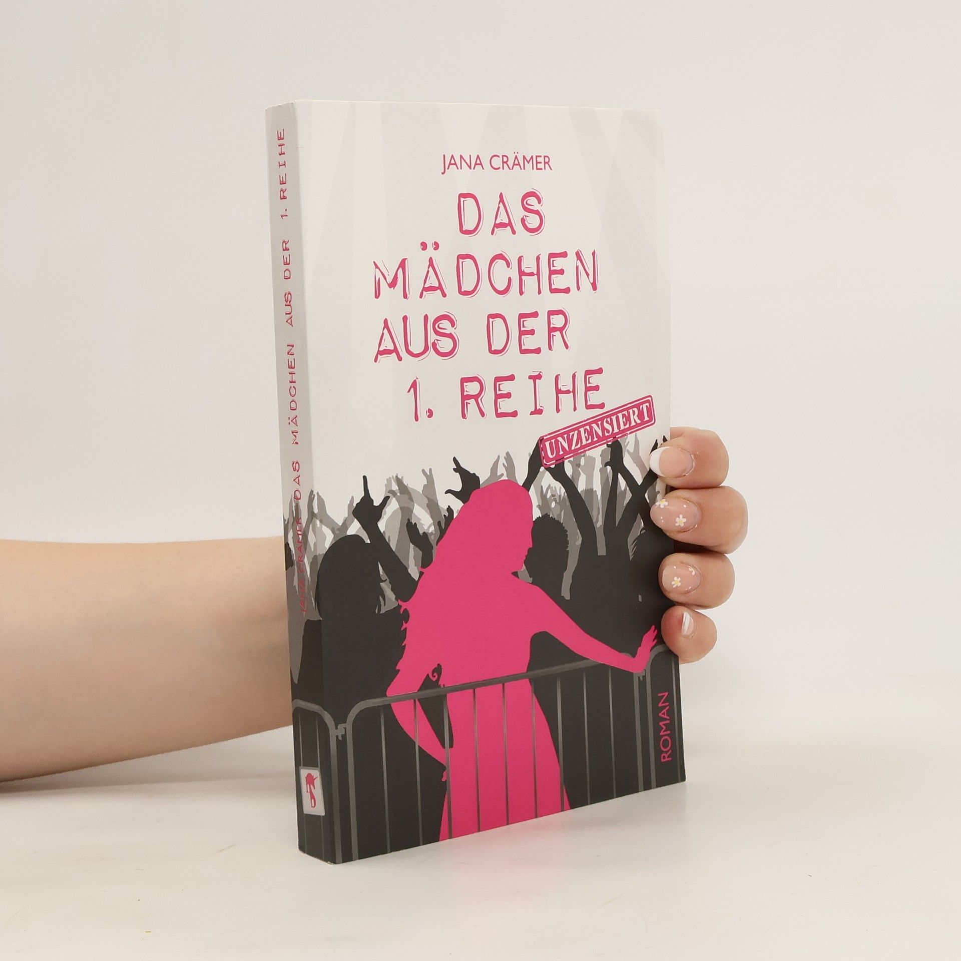 Jana Crämer Das Mädchen aus der 1. Reihe
