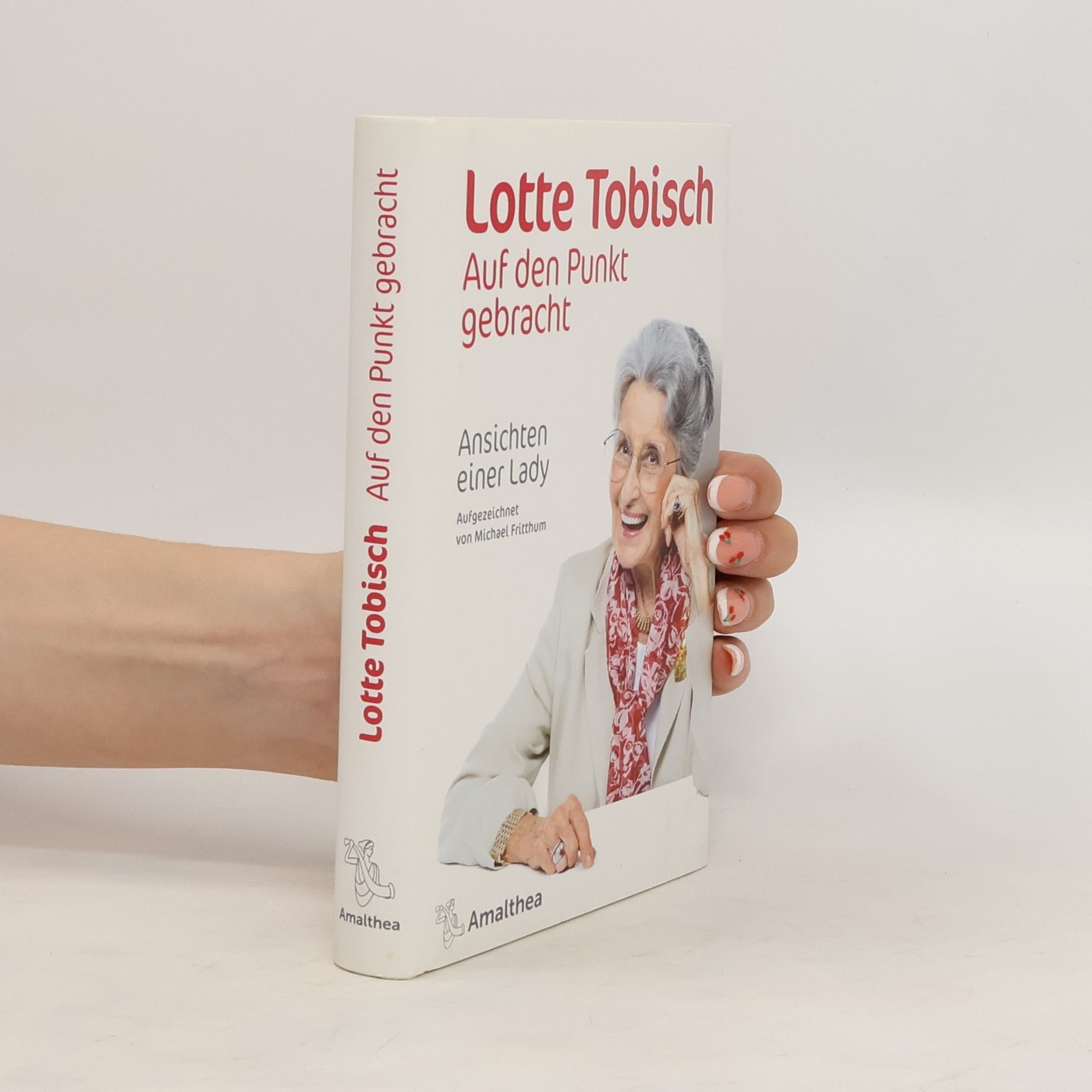 Lotte Tobisch Auf den Punkt gebracht