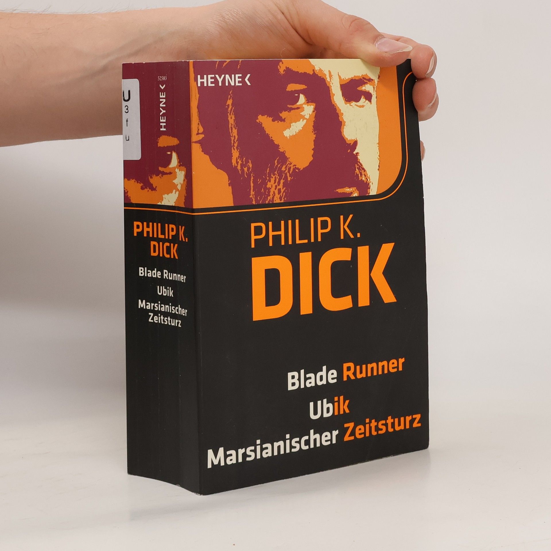 Philip K. Dick Blade Runner. Ubik. Marsianischer Zeitsturz