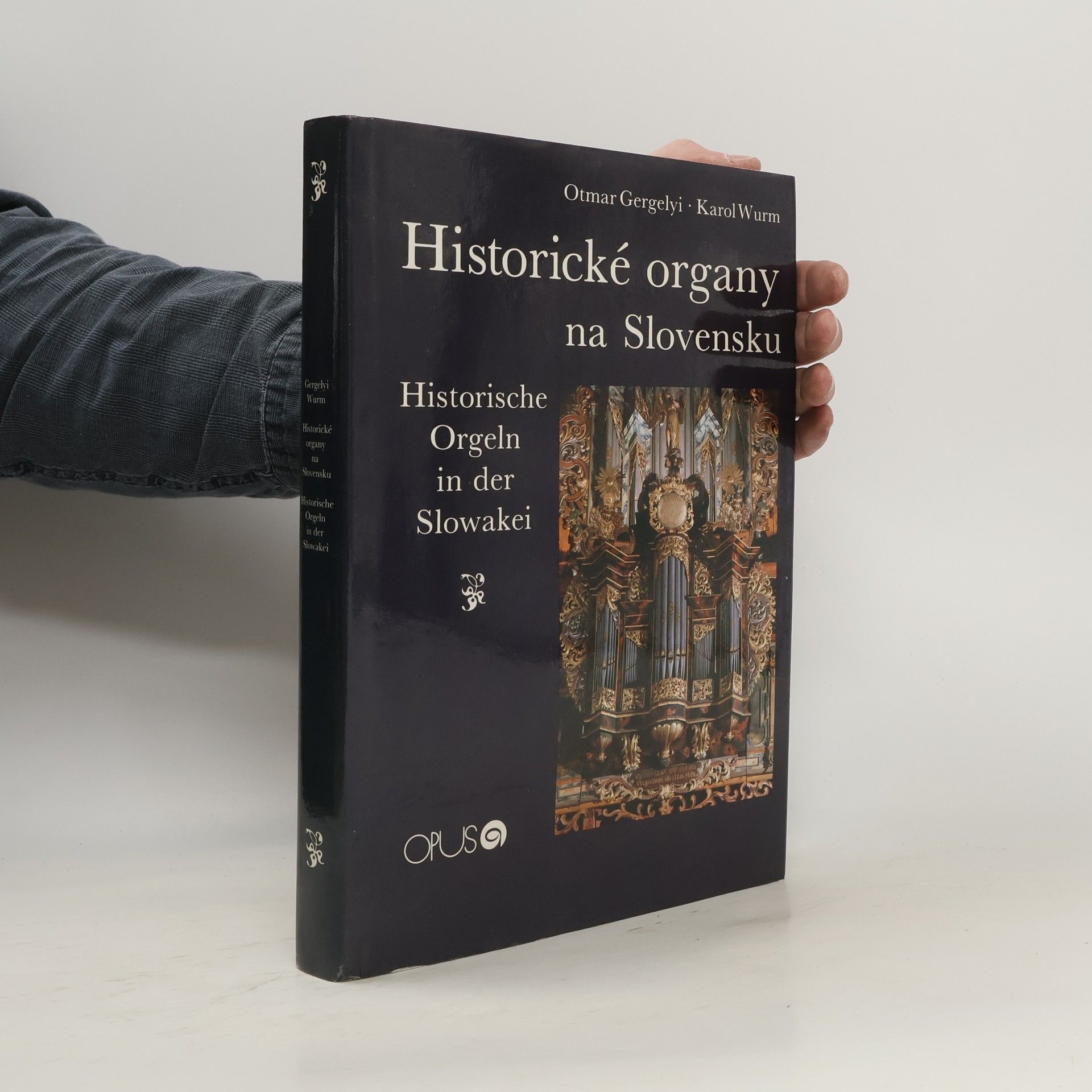 Roman Bunčák Historické organy na Slovensku. Historische Orgeln in der Slowakai