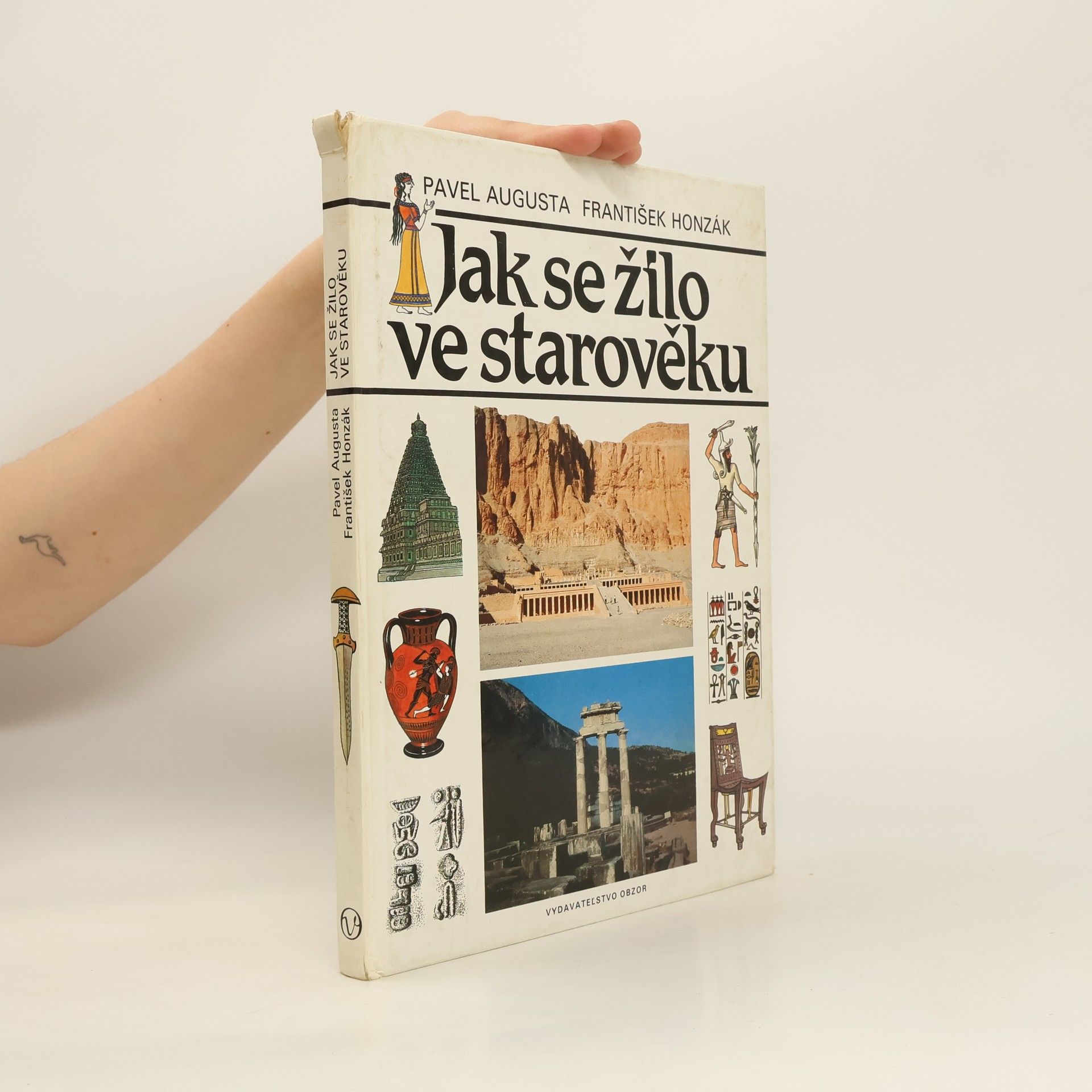 Pavel Augusta Jak se žilo ve starověku