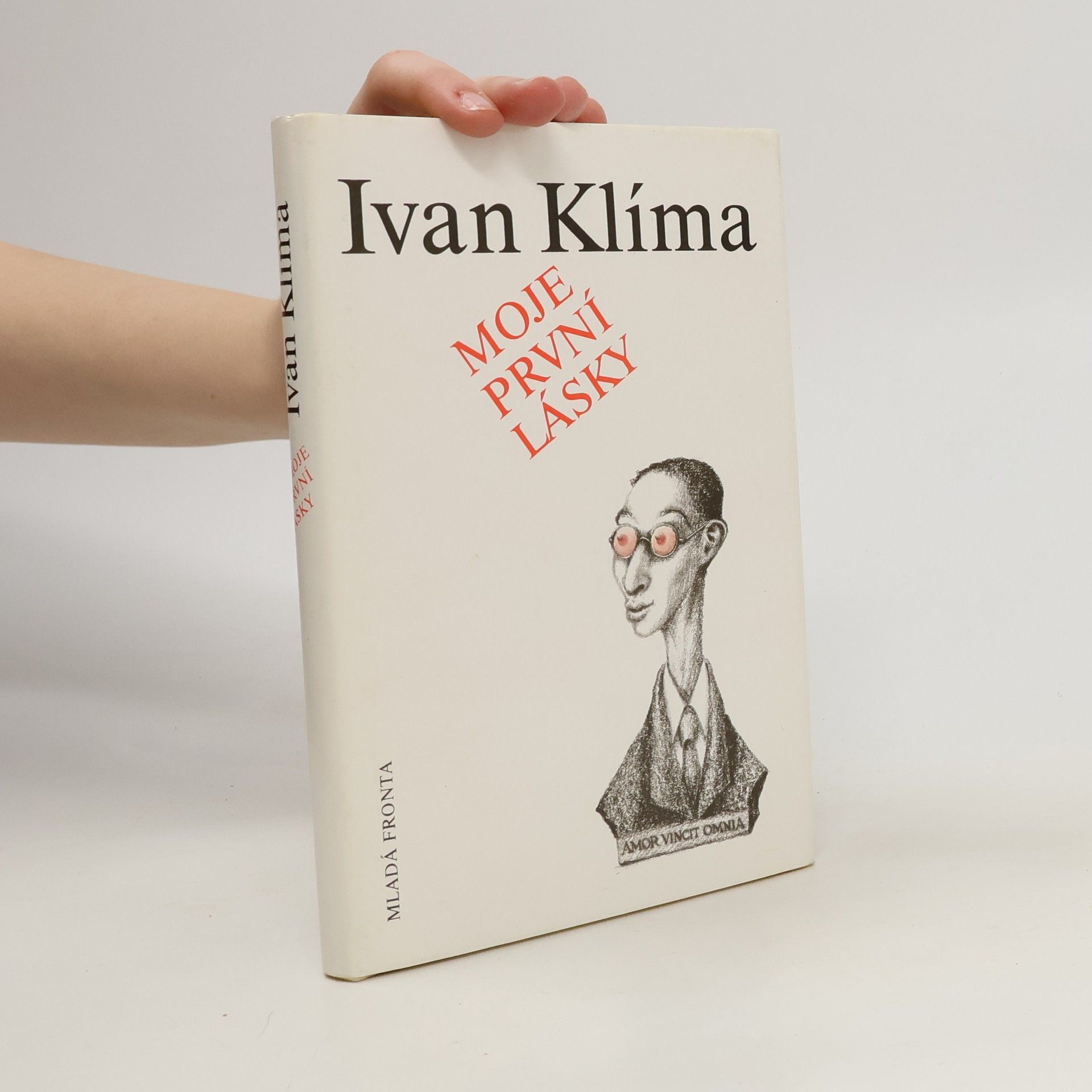 Ivan Klíma Moje první lásky