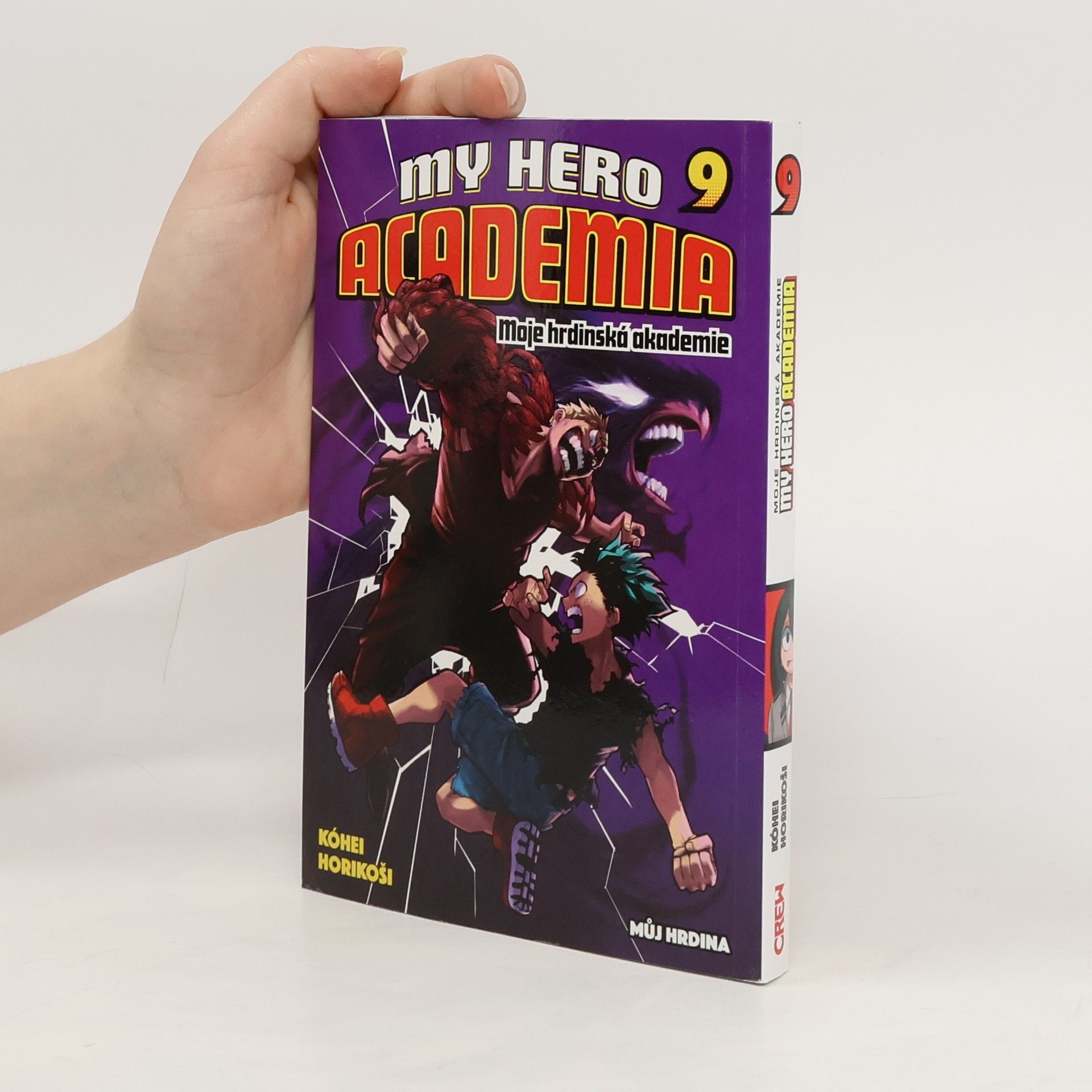Kōhei Horikoshi Moje hrdinská akademie. Sv. 9, Můj hrdina