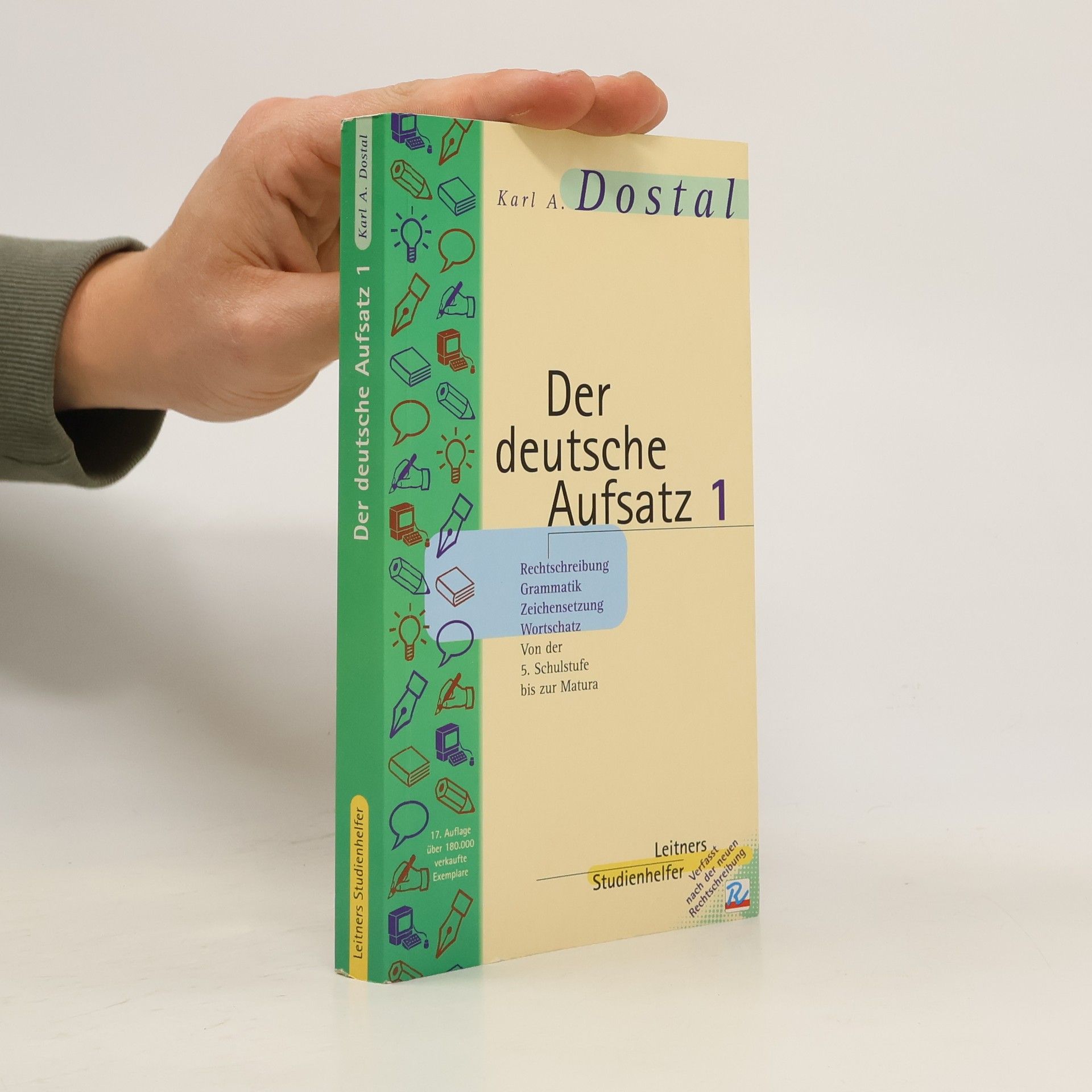 Karl A. Dostal Der deutsche Aufsatz