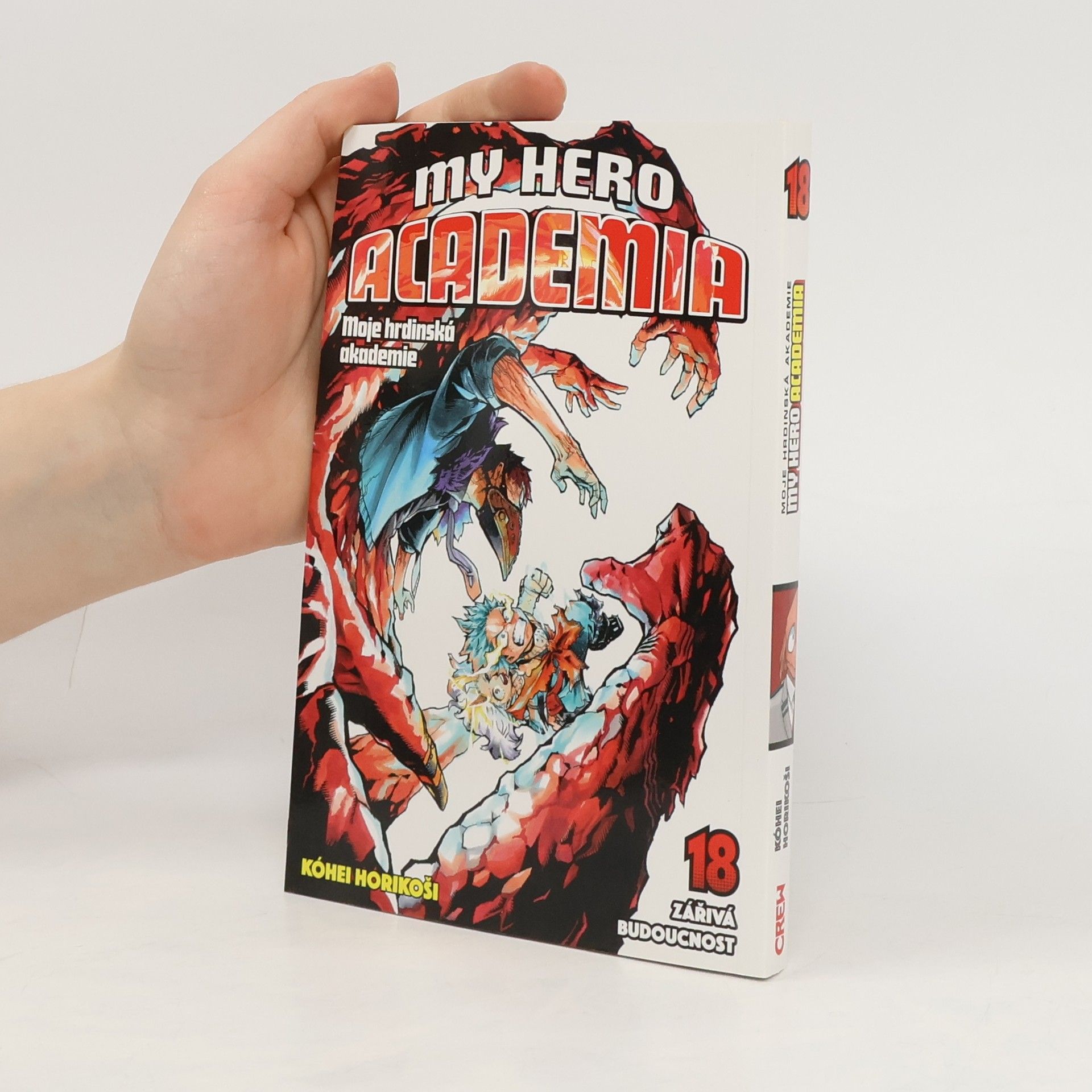 Kóhei Horikoši My Hero Academia 18. Moje hrdinská akademie. Zářivá budoucnost