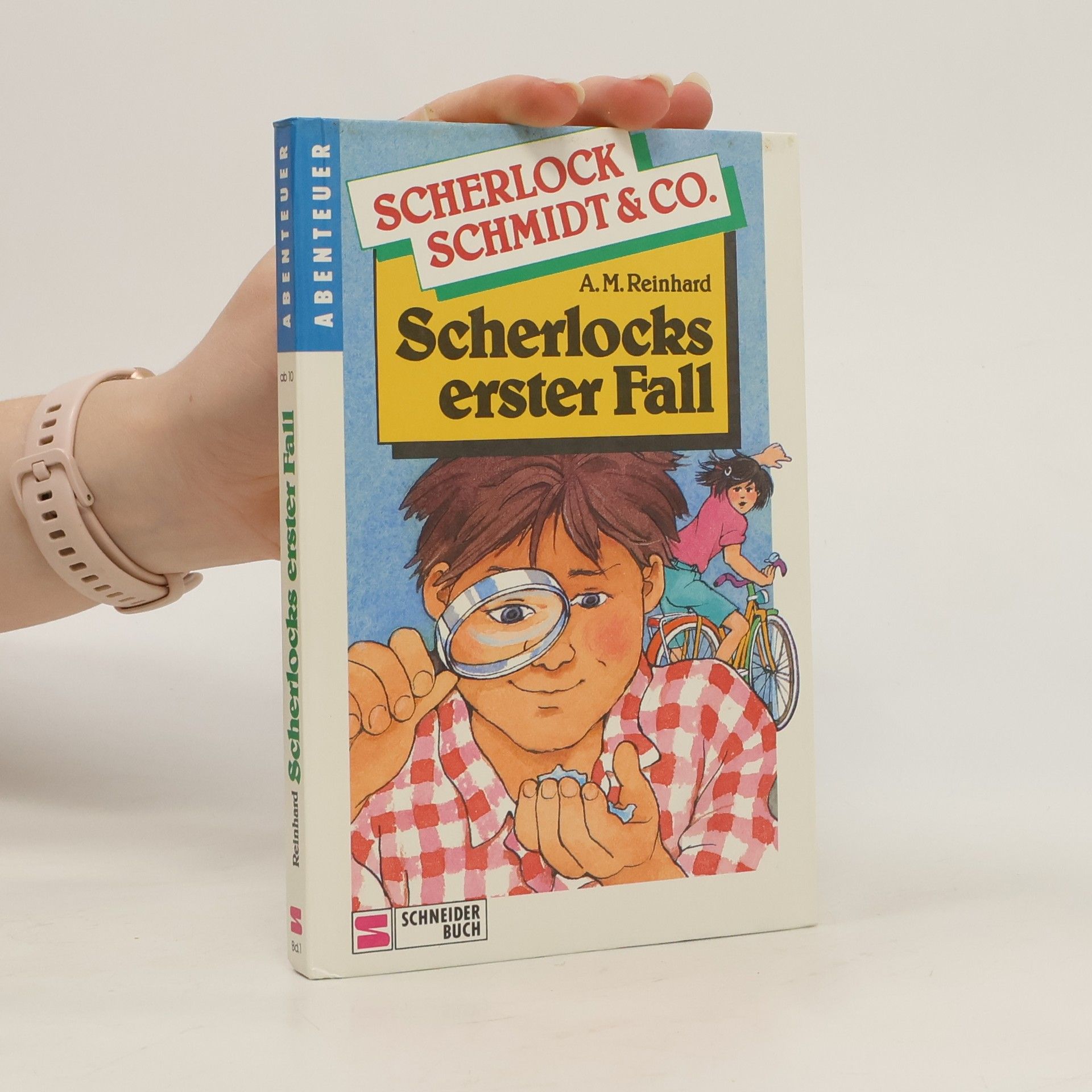 Andreas M. Reinhard Scherlock Schmidt & Co. Scherlocks erster Fall